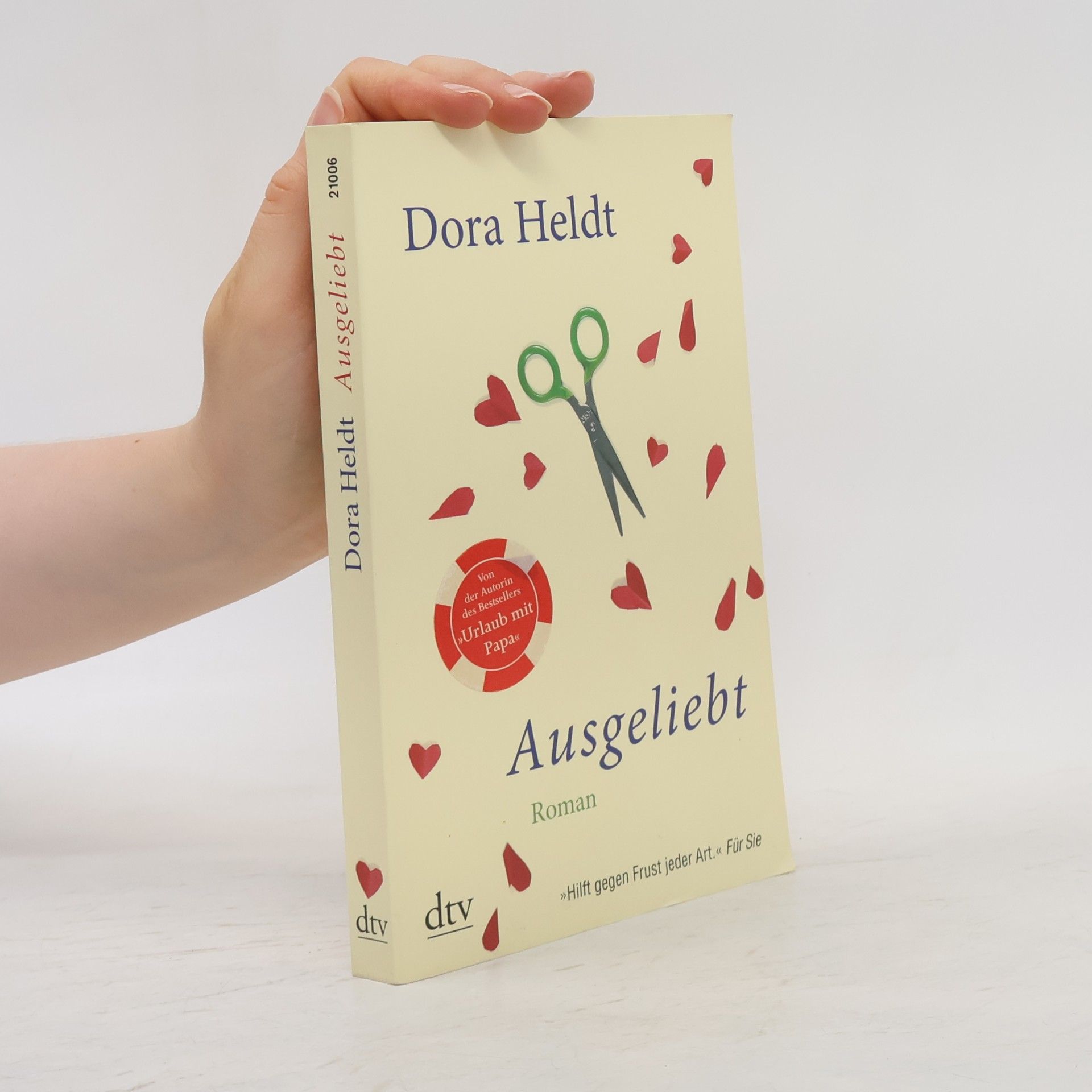 Dora Heldt Ausgeliebt