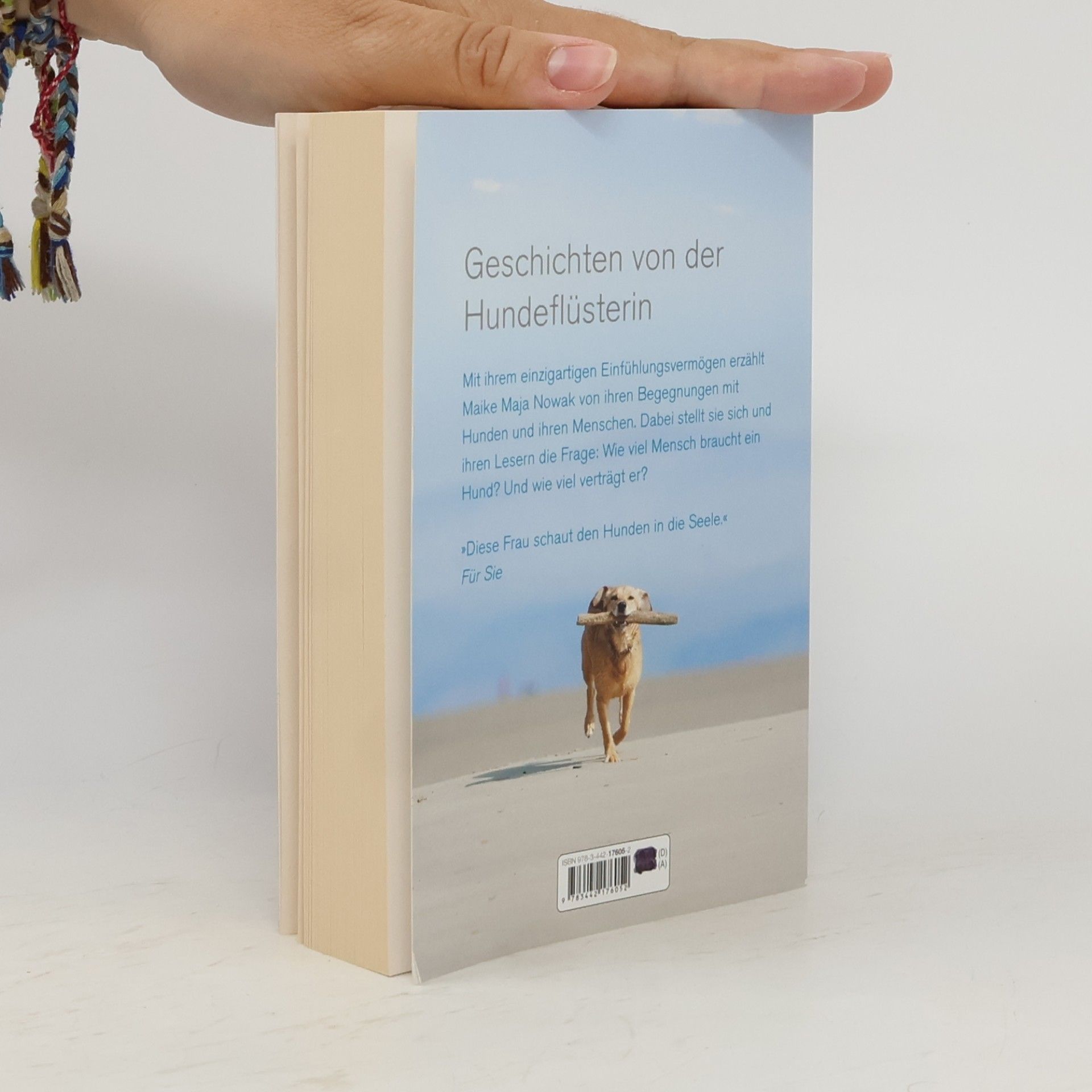 Maike Maja Nowak Wie viel Mensch braucht ein Hund
