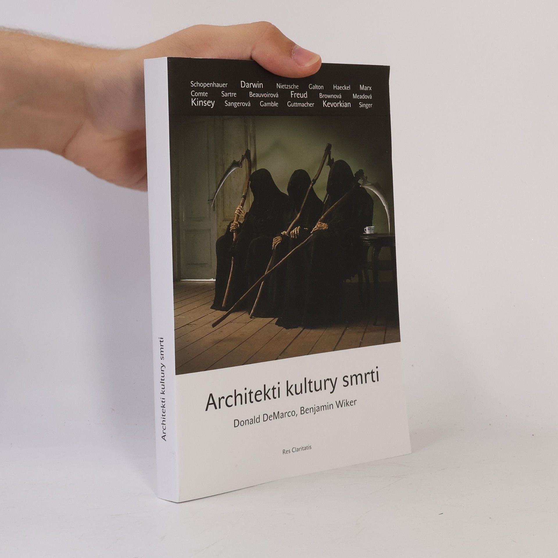 BENJAMIN WIKER Architekti kultury smrti