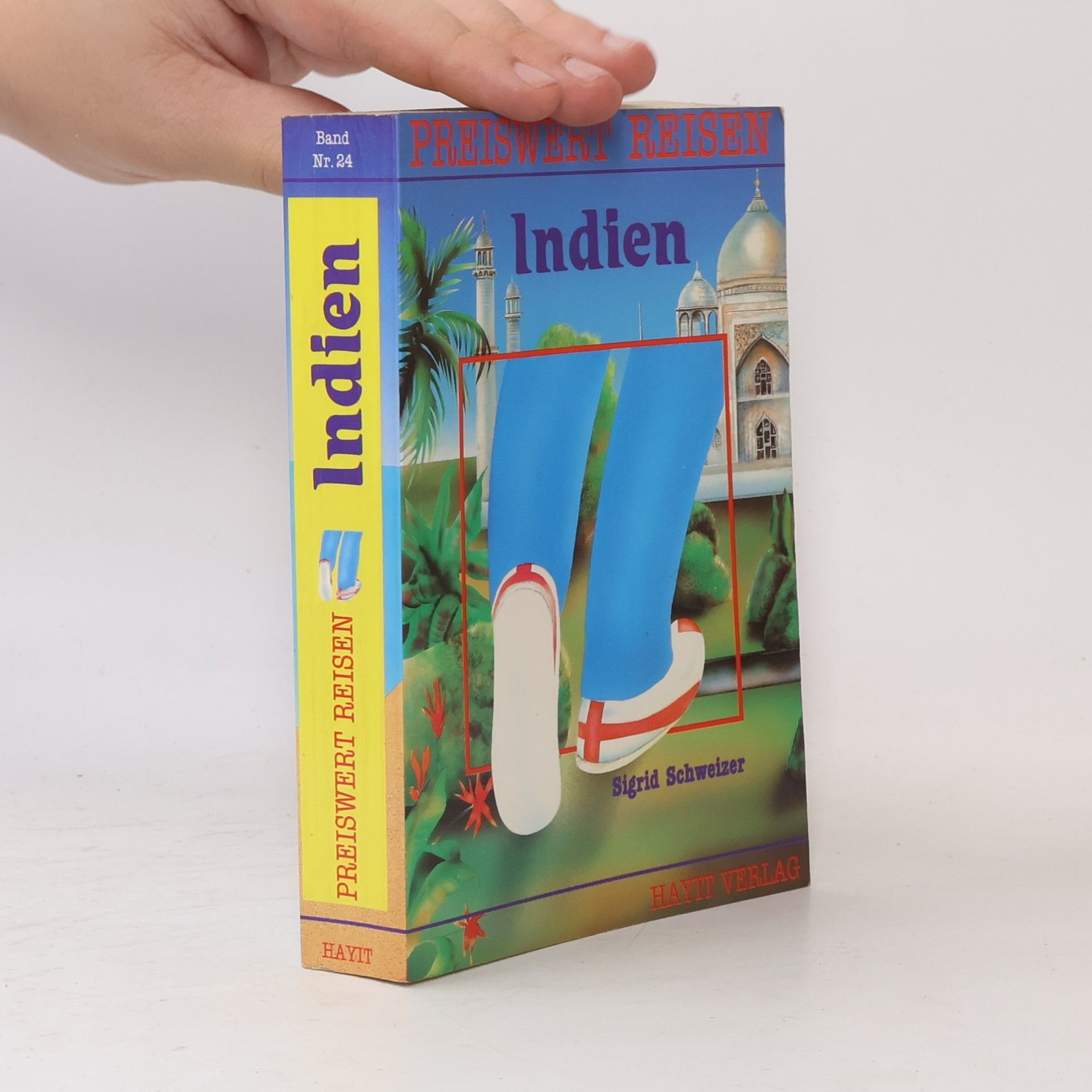 Sigrid Schweizer Preiswert Reisen - 24: Indien