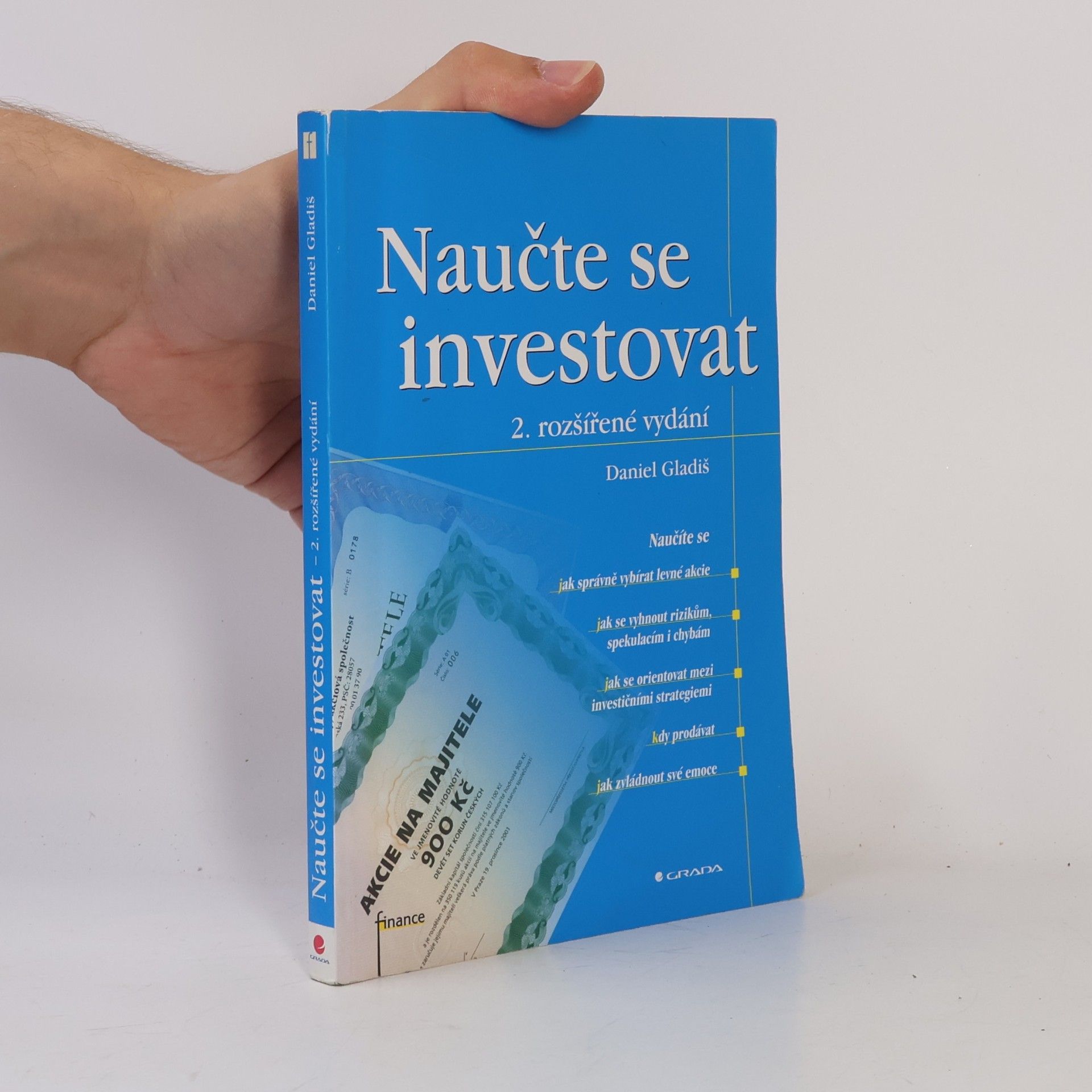 Daniel Gladiš Naučte se investovat, 2., rozšířené vydání