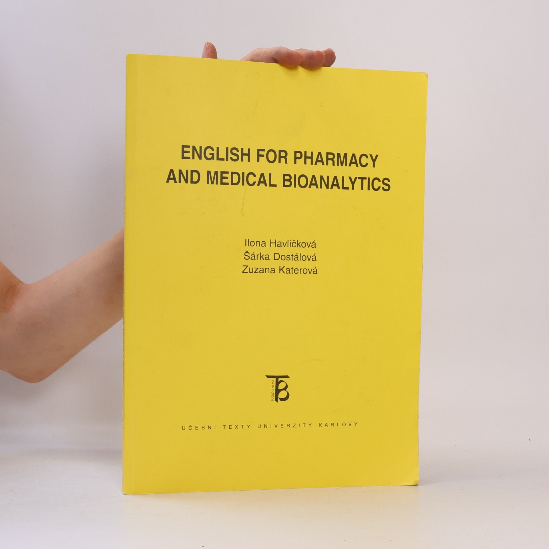 Ilona Havlíčková English for Pharmacy and Medical Bioanalytics