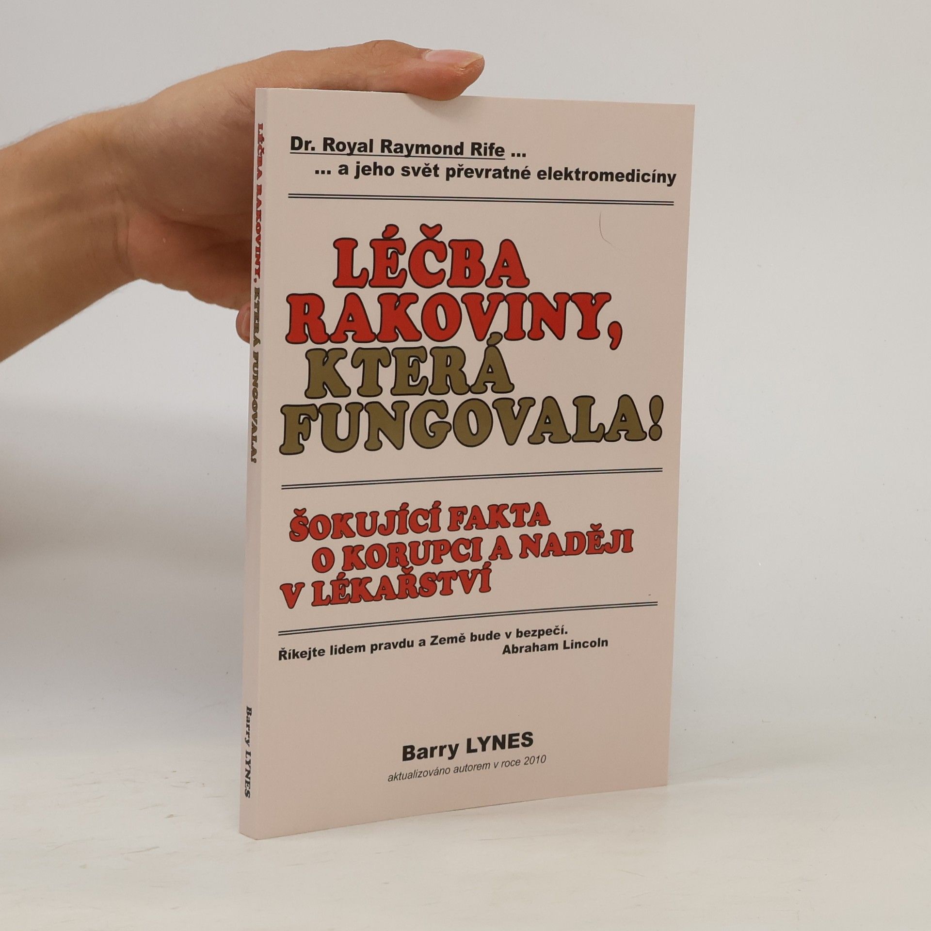 Barry Lynes Léčba rakoviny, která fungovala!