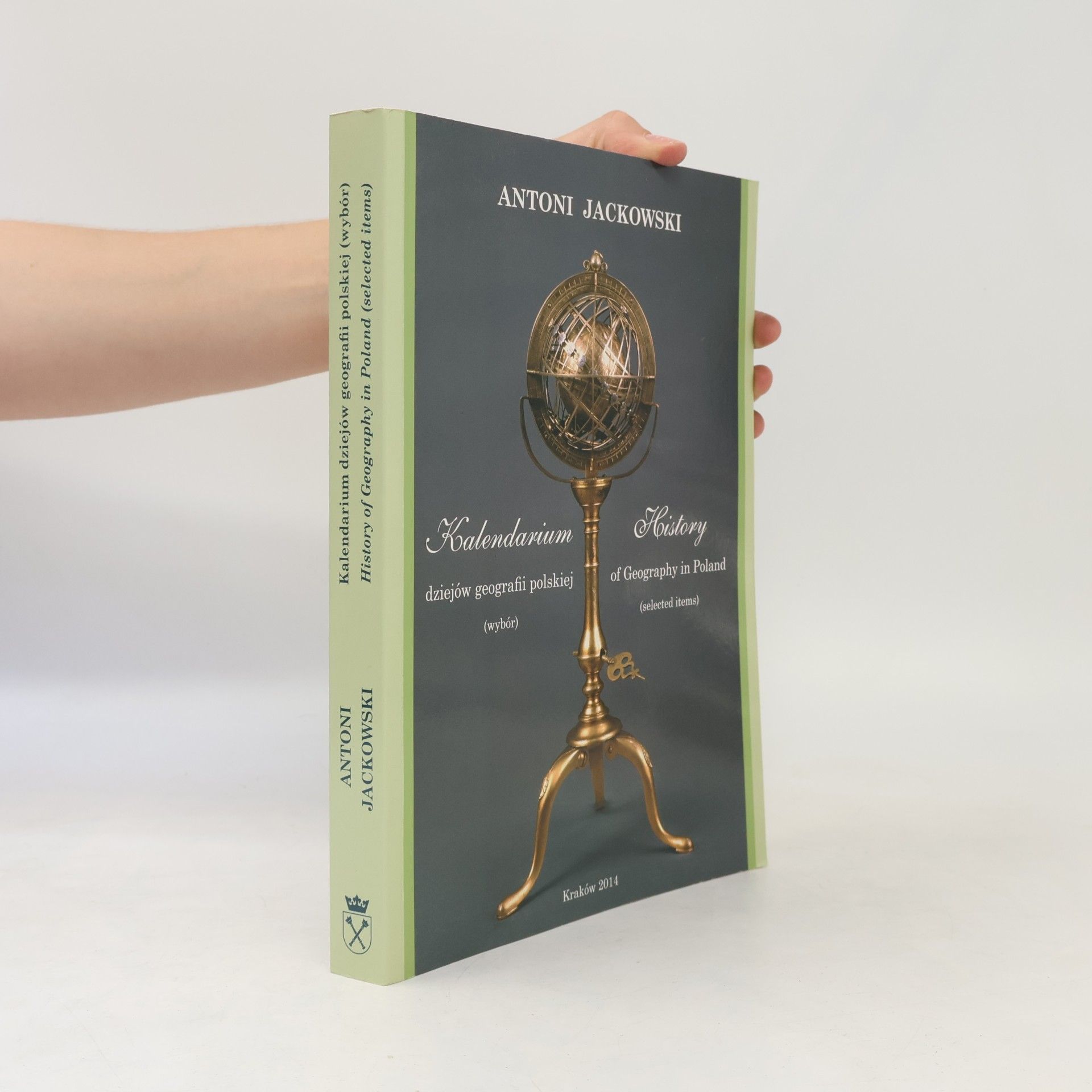 Kalendarium dziejów geografii polskiej / History Of Geography In Poland