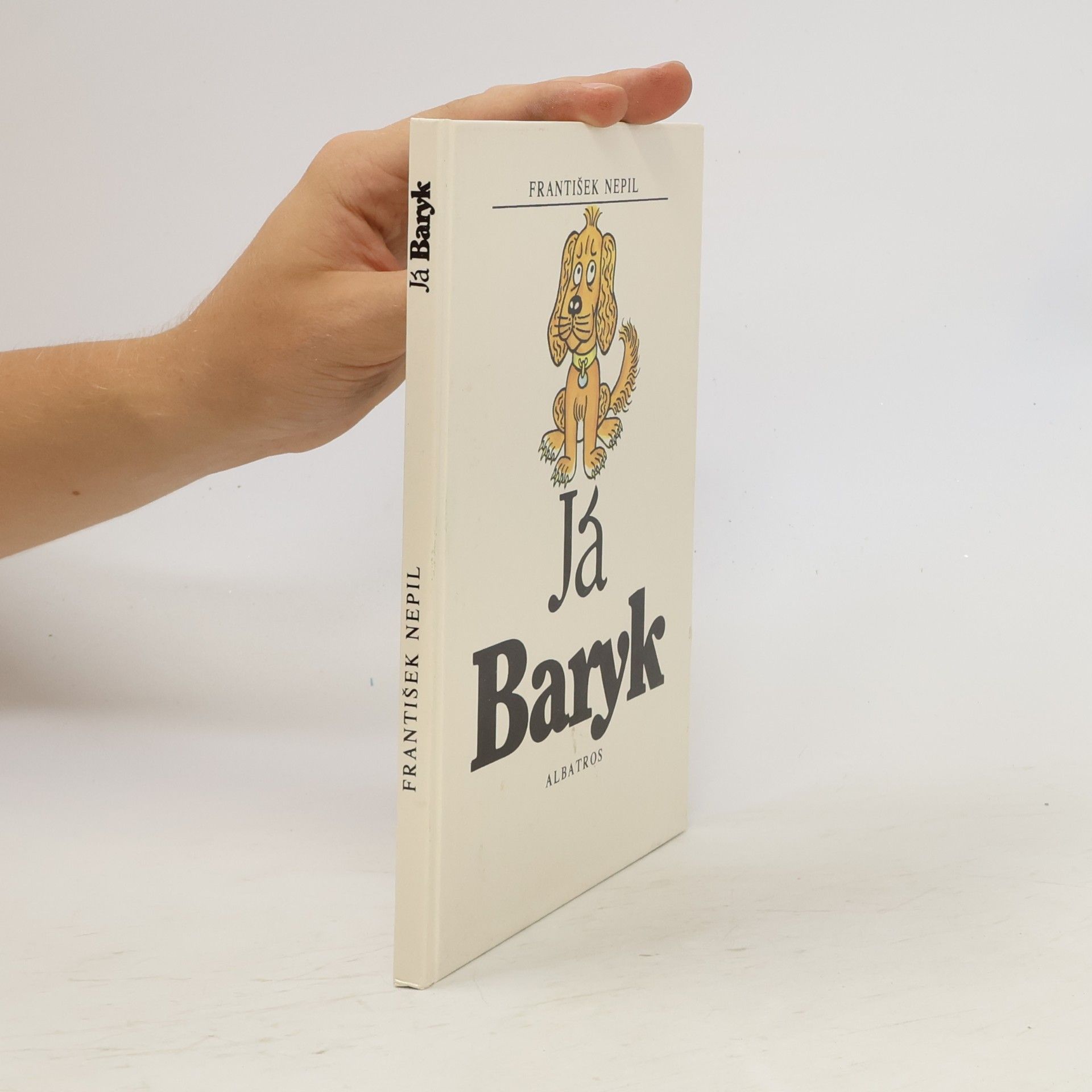 František Nepil Já Baryk