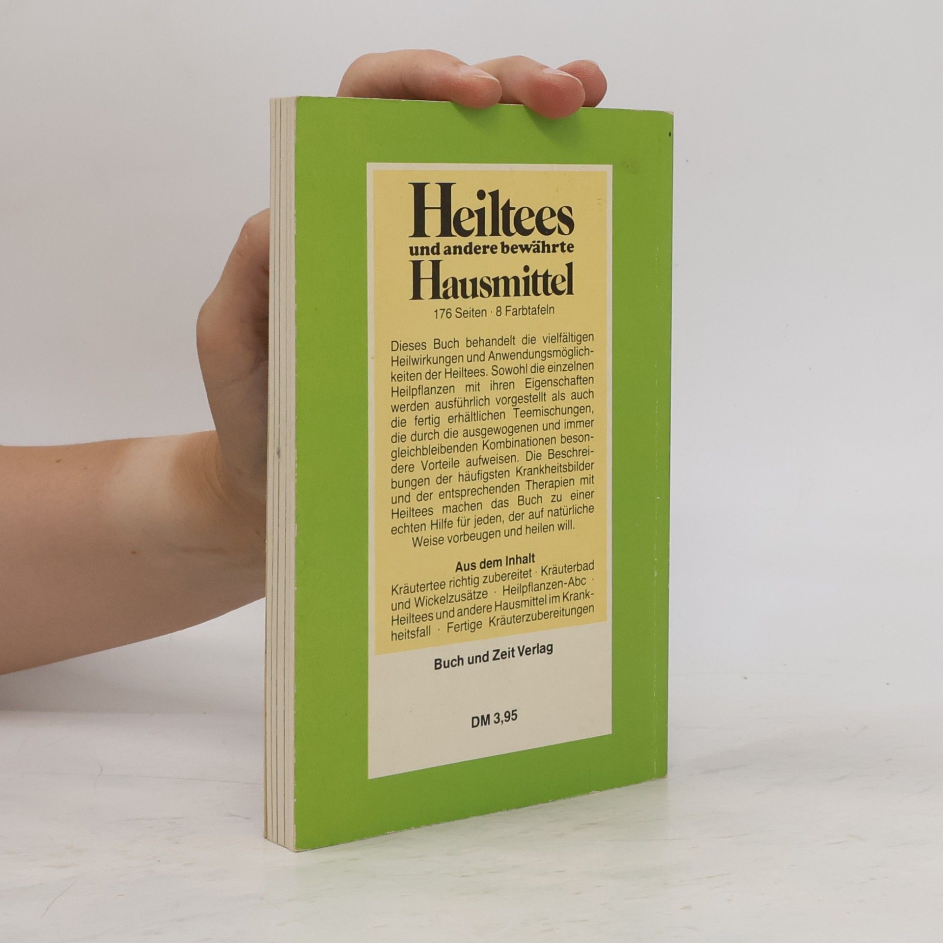kolektiv Heitees und andere bewährte Hausmittel
