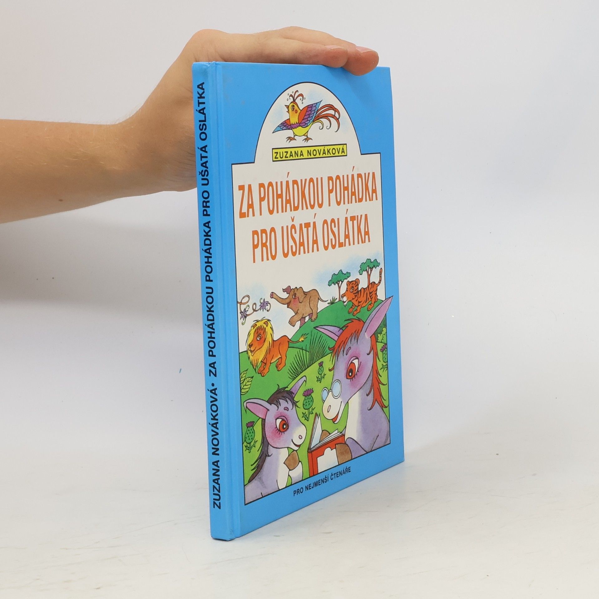 Za pohádkou pohádka pro ušatá oslátka