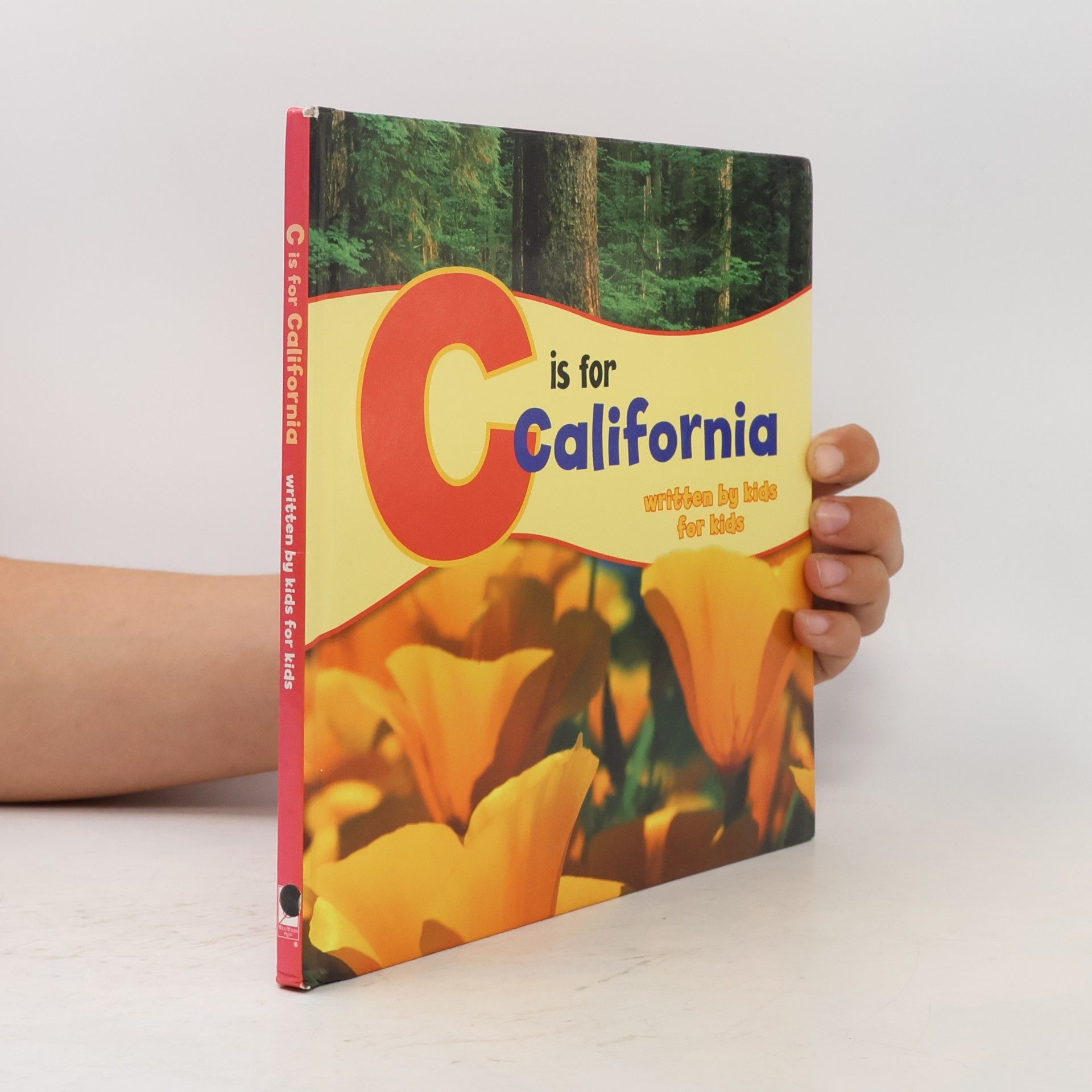 California Poets in the Schools C Is for California
