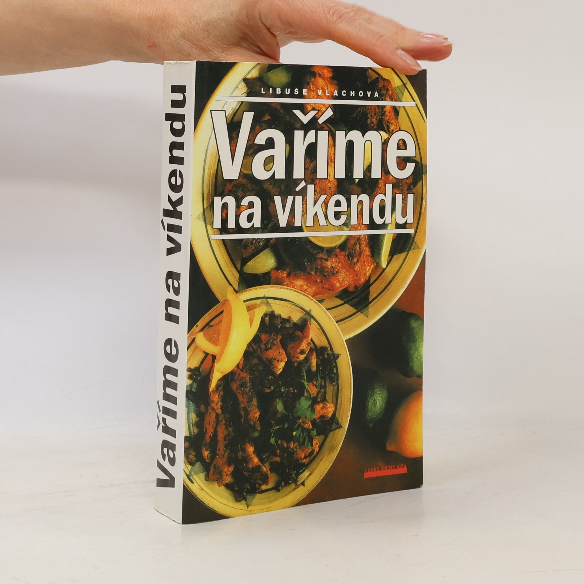 Libuše Vlachová Vaříme na víkendu