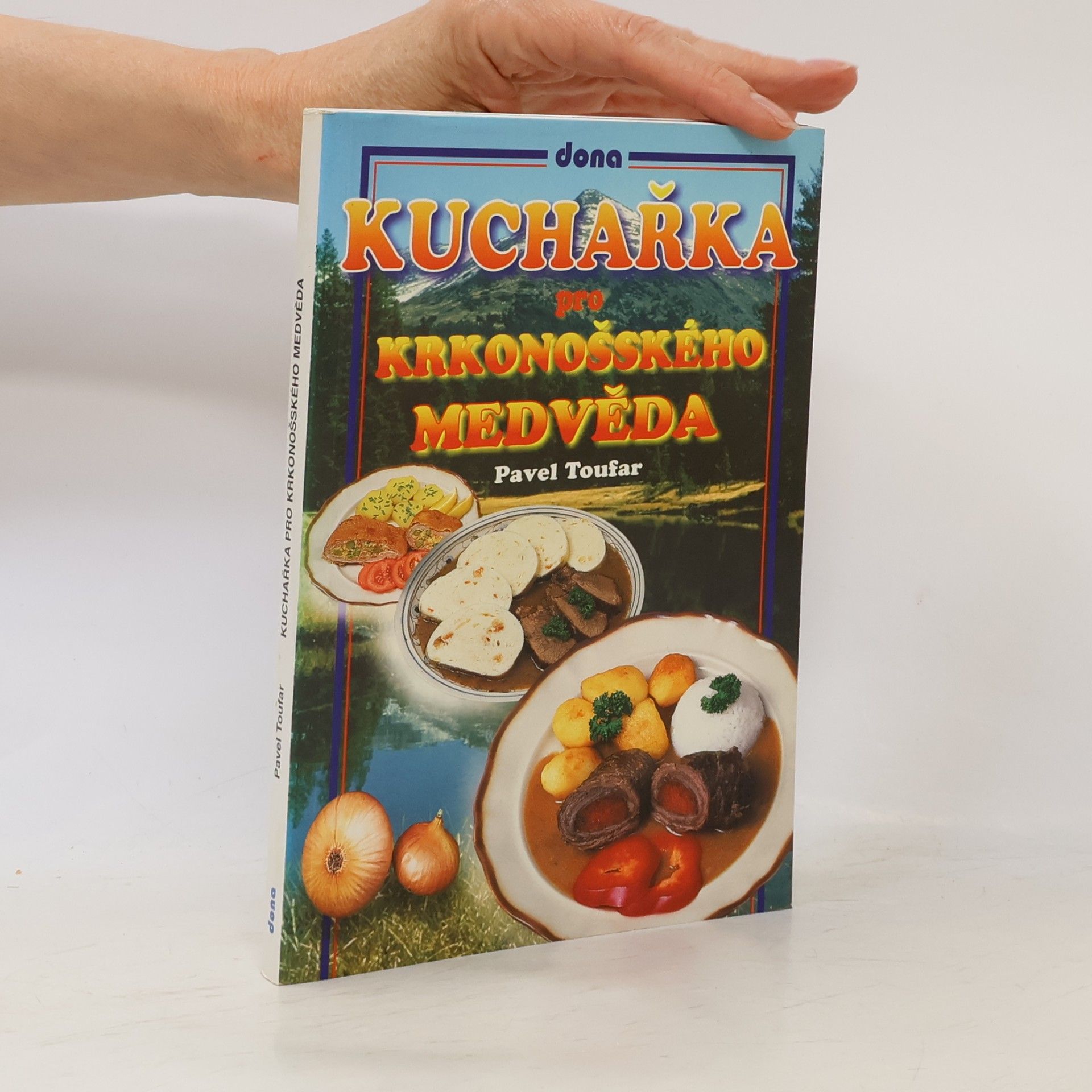 Kuchařka pro krkonošského medvěda