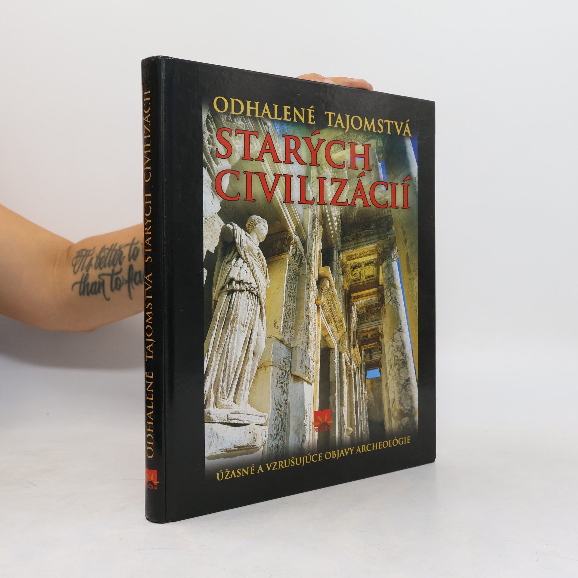 Enzo Bernardini Odhalené tajomstvá starých civilizácií