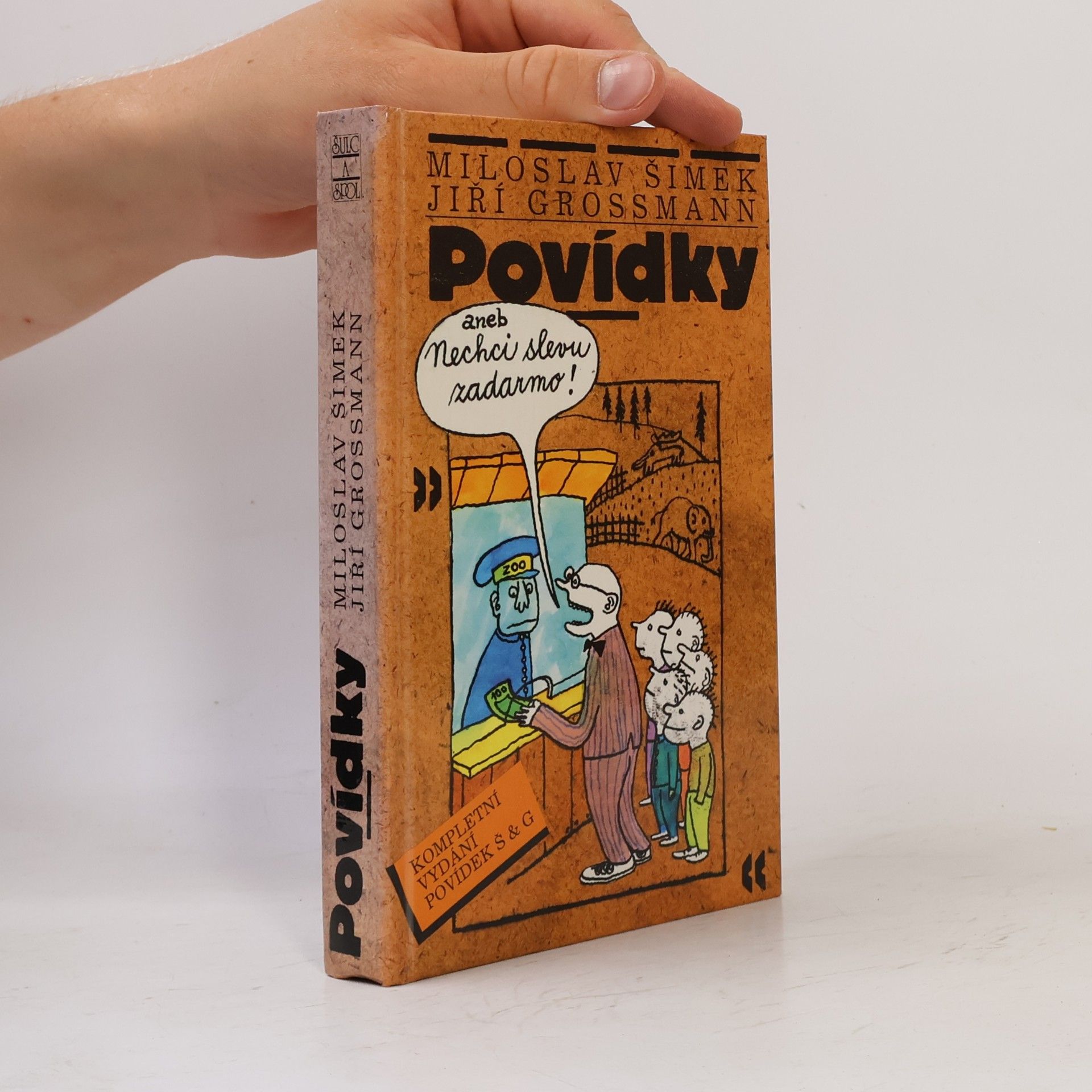 Miloslav Šimek Povídky aneb Nechci slevu zadarmo