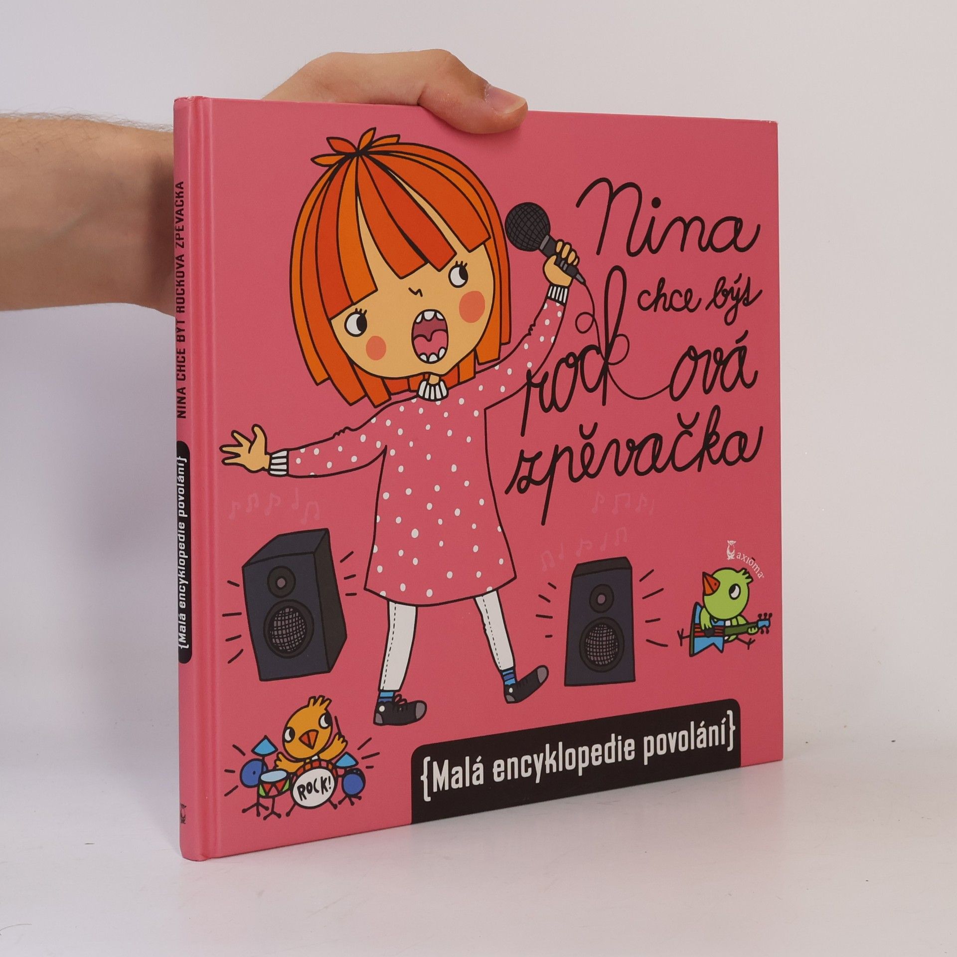 Nina chce být rocková zpěvačka (malá encyklopedie povolání)