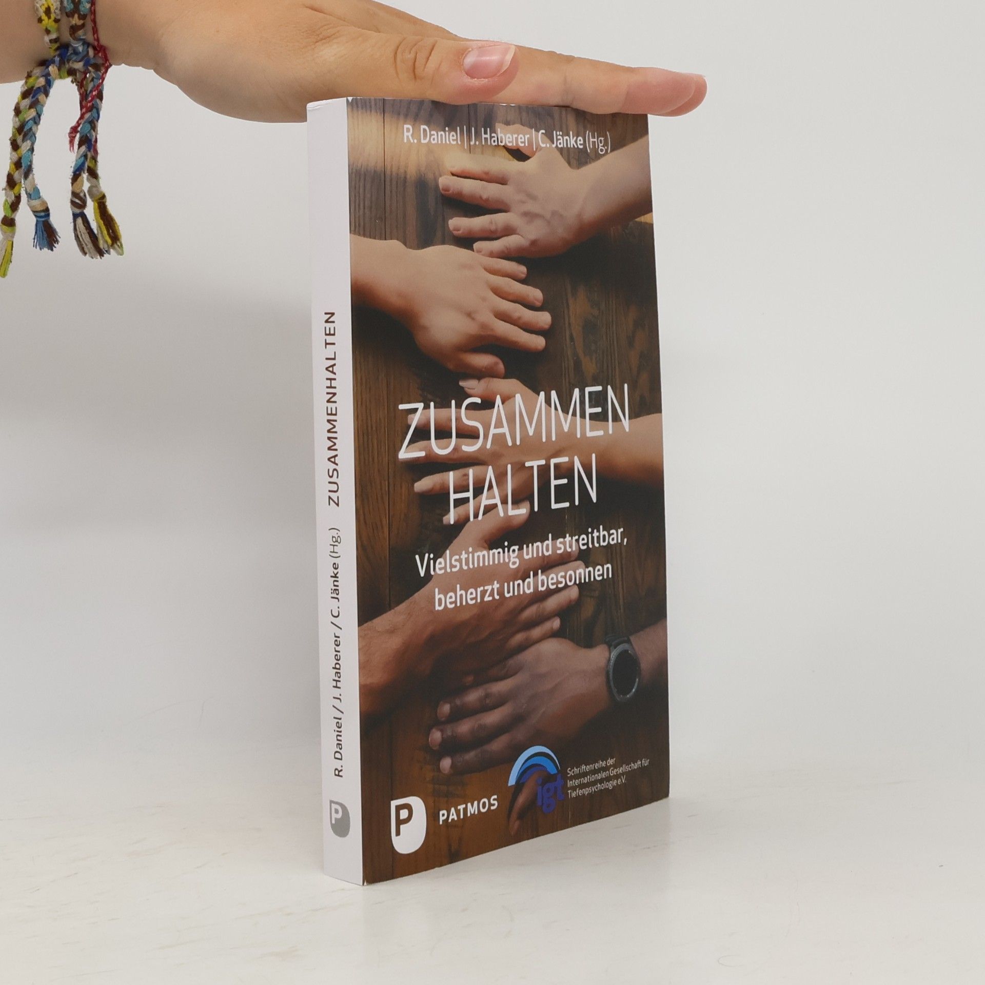 C. Jänke Zusammenhalten: vielstimmig und streitbar, beherzt und besonnen
