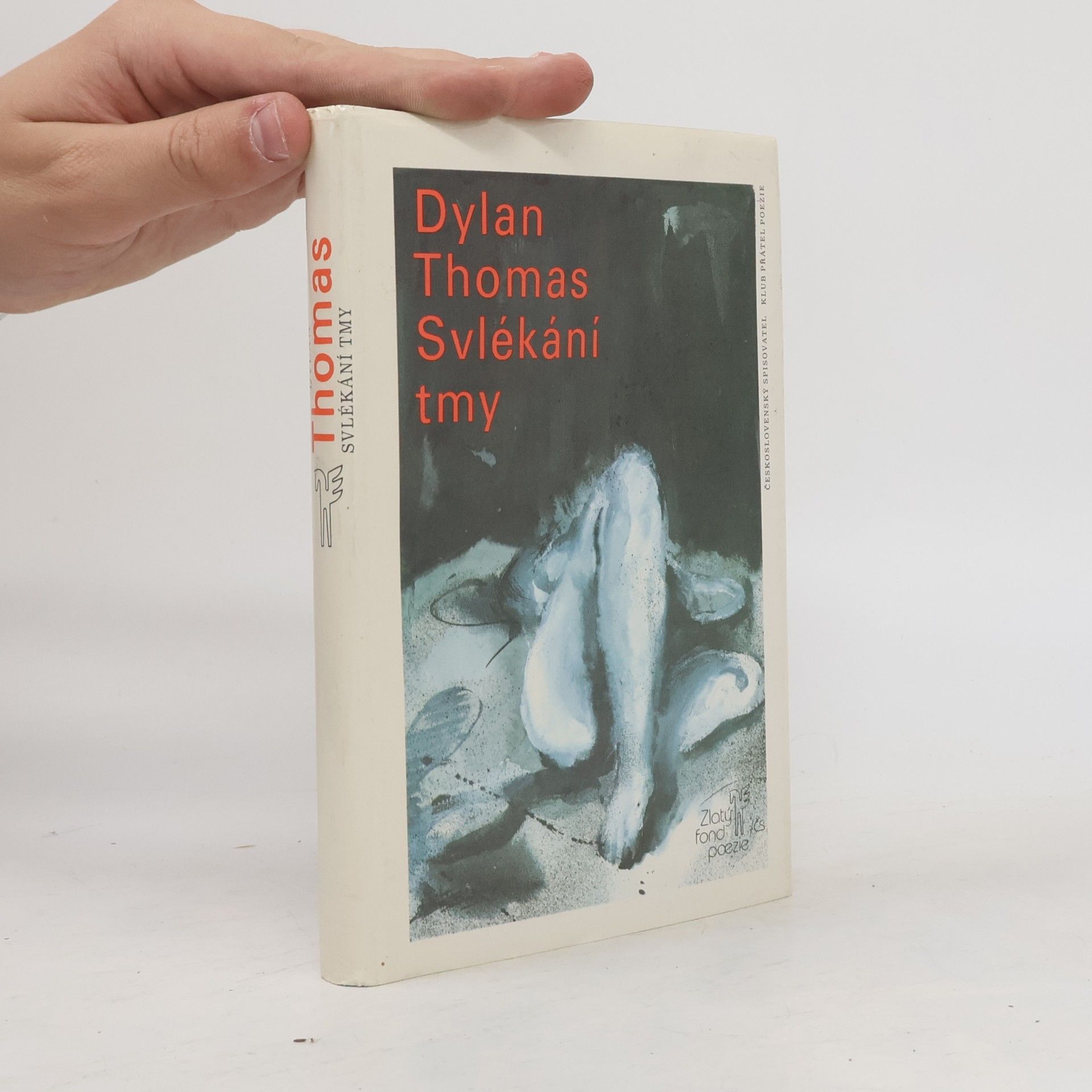 Dylan Thomas Svlékání tmy