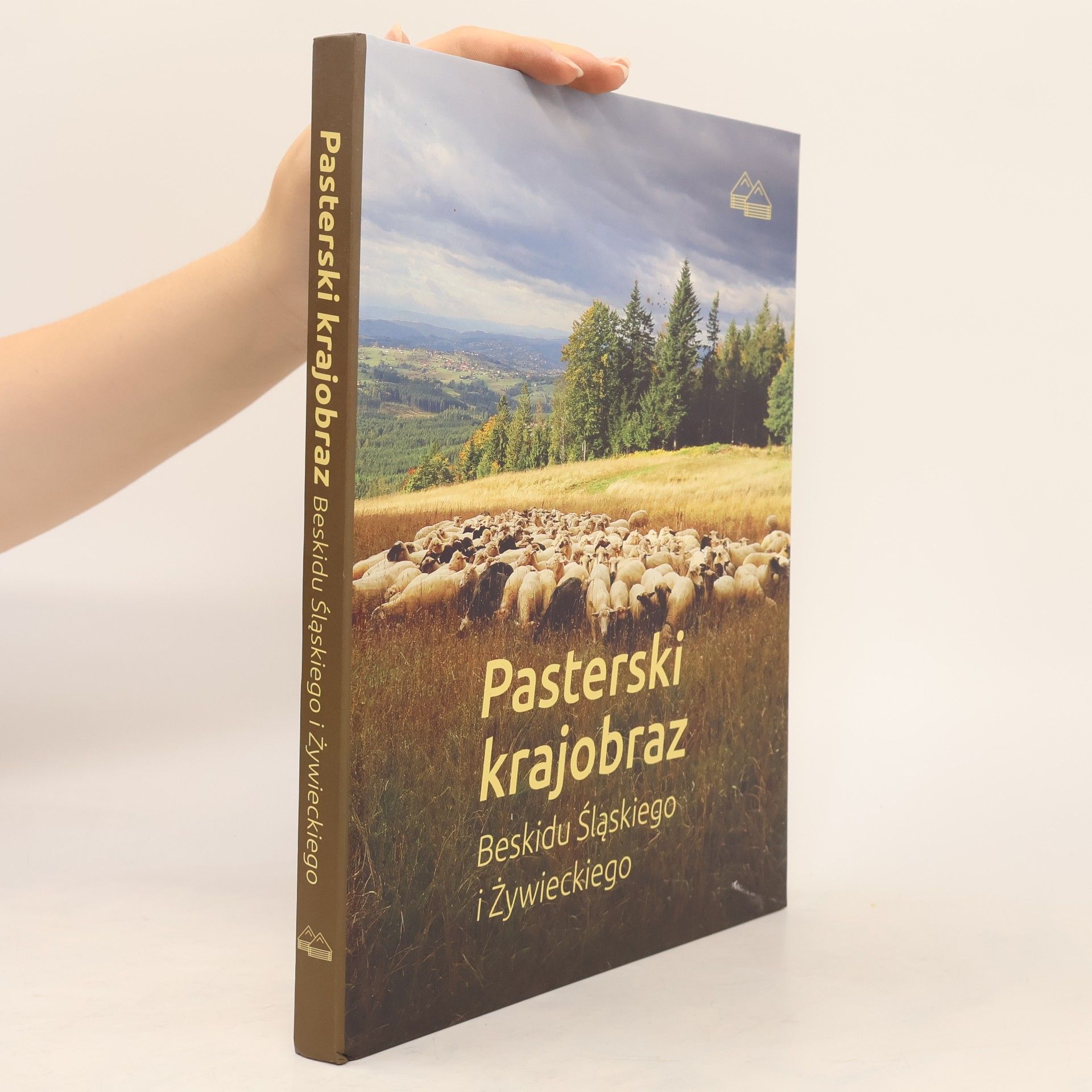 Pasterski krajobraz Beskidu Śląskiego i Żywieckiego