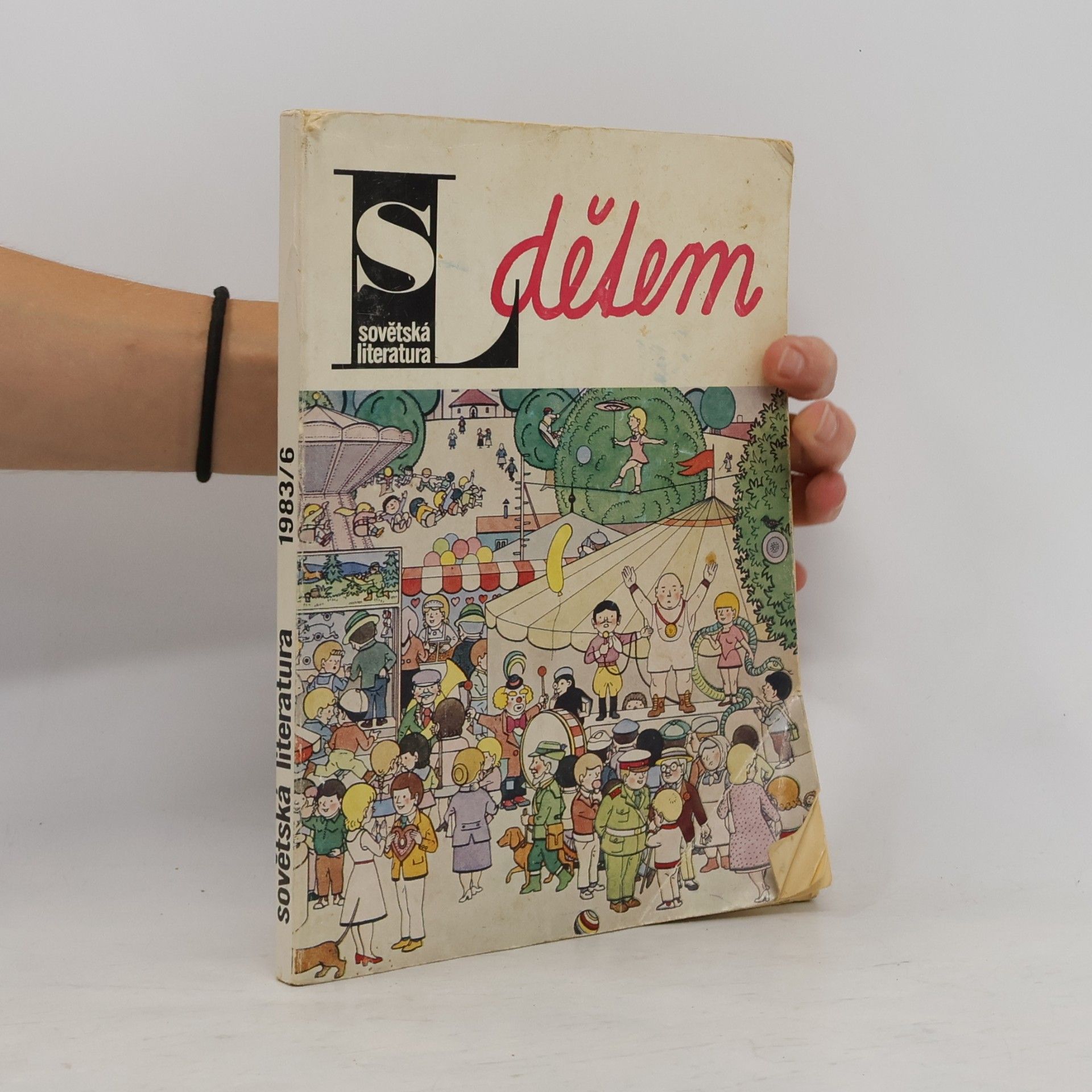 Autorenkollektiv Sovětská literatura dětem 6/1983