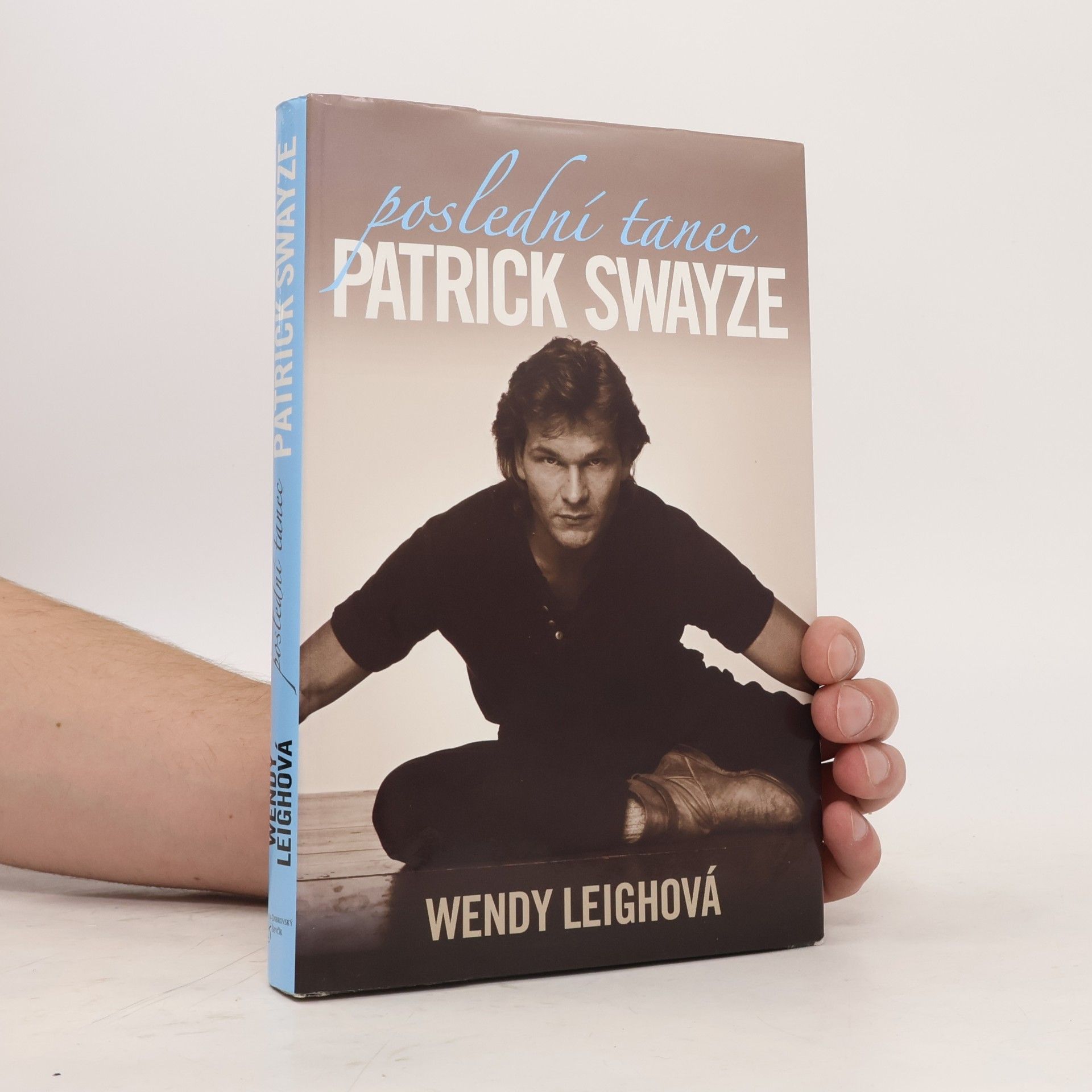 Wendy Leigh Patrick Swayze: Poslední tanec
