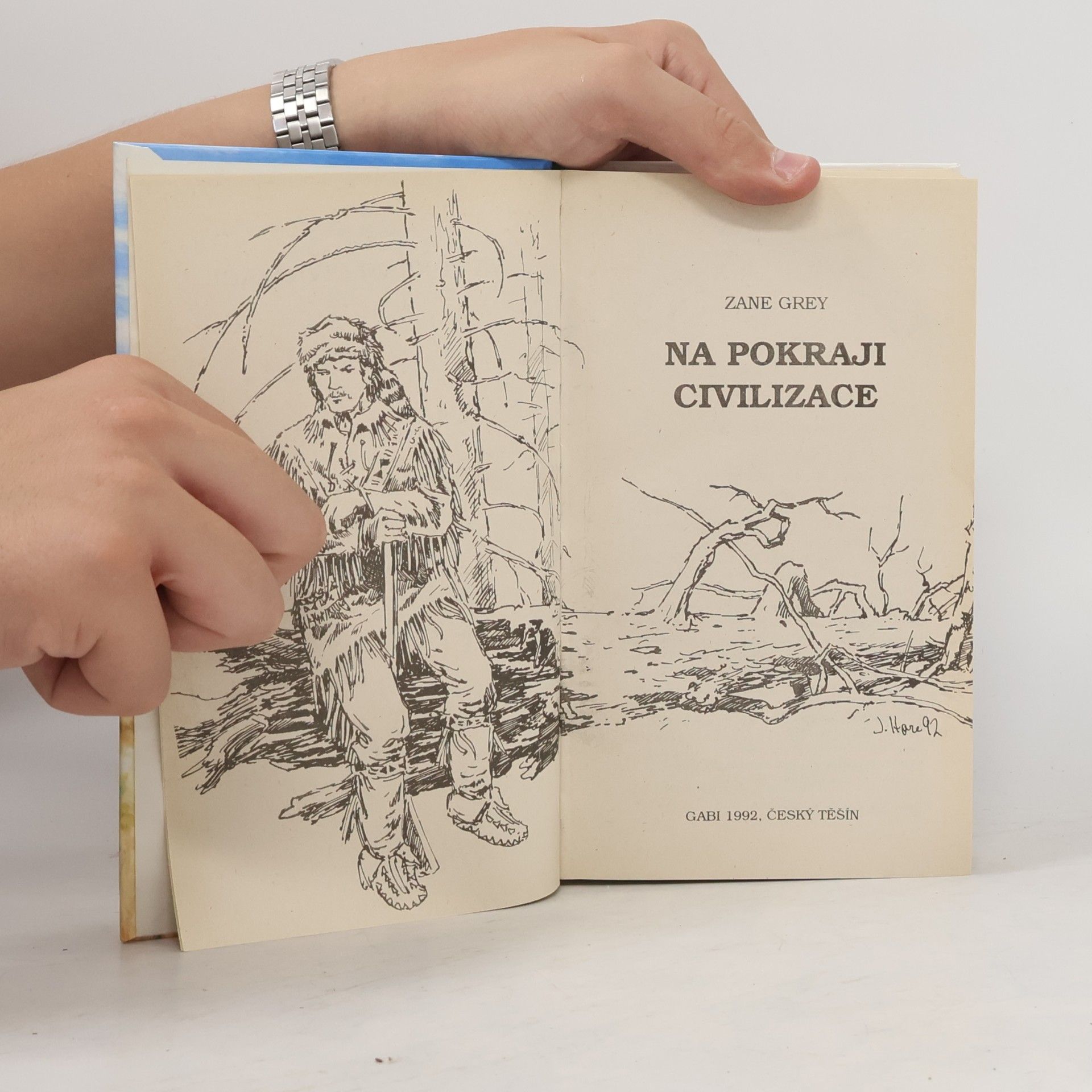Zane Grey Na pokraji civilizace