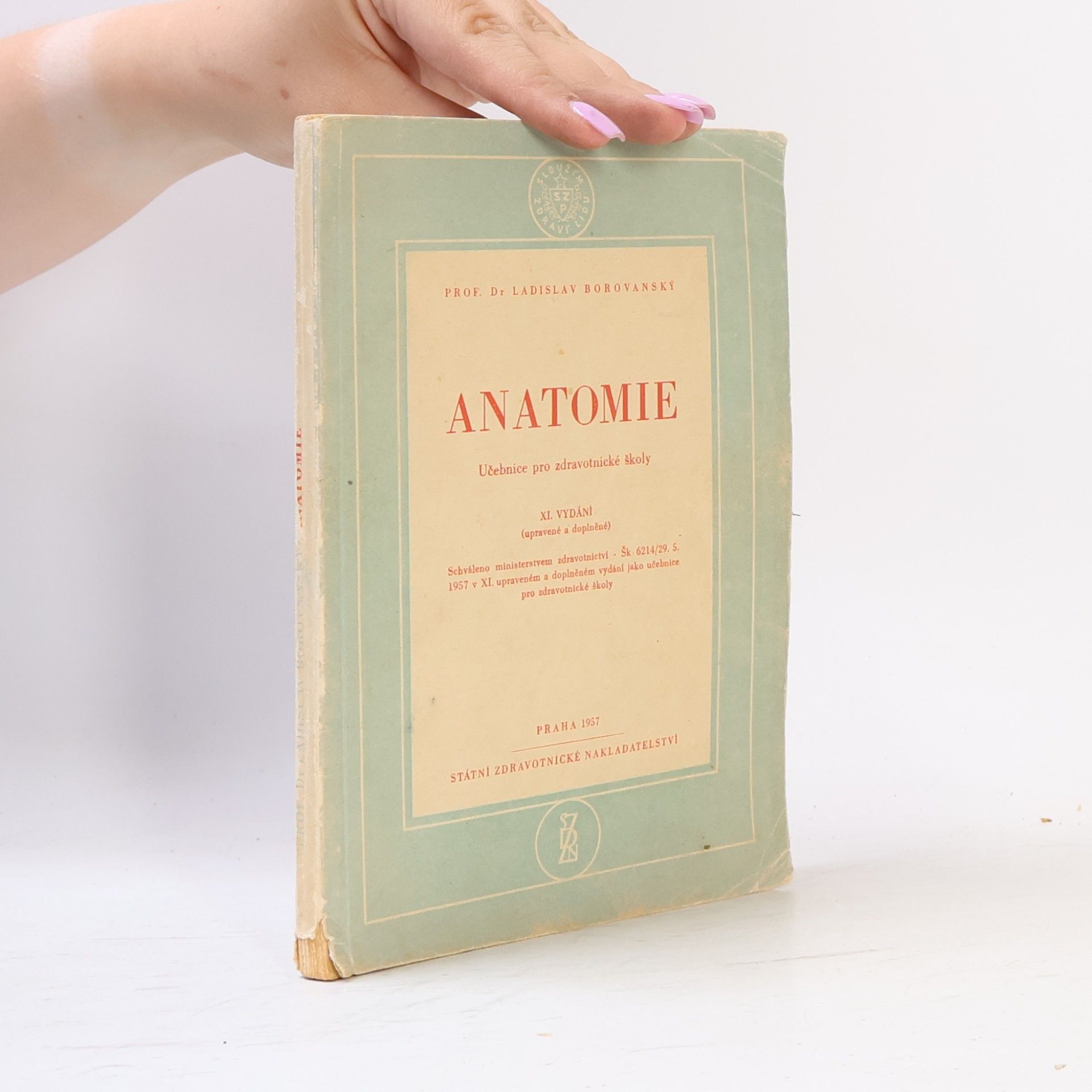 Ladislav Borovanský Anatomie. Učebnice pro zdravotnické školy