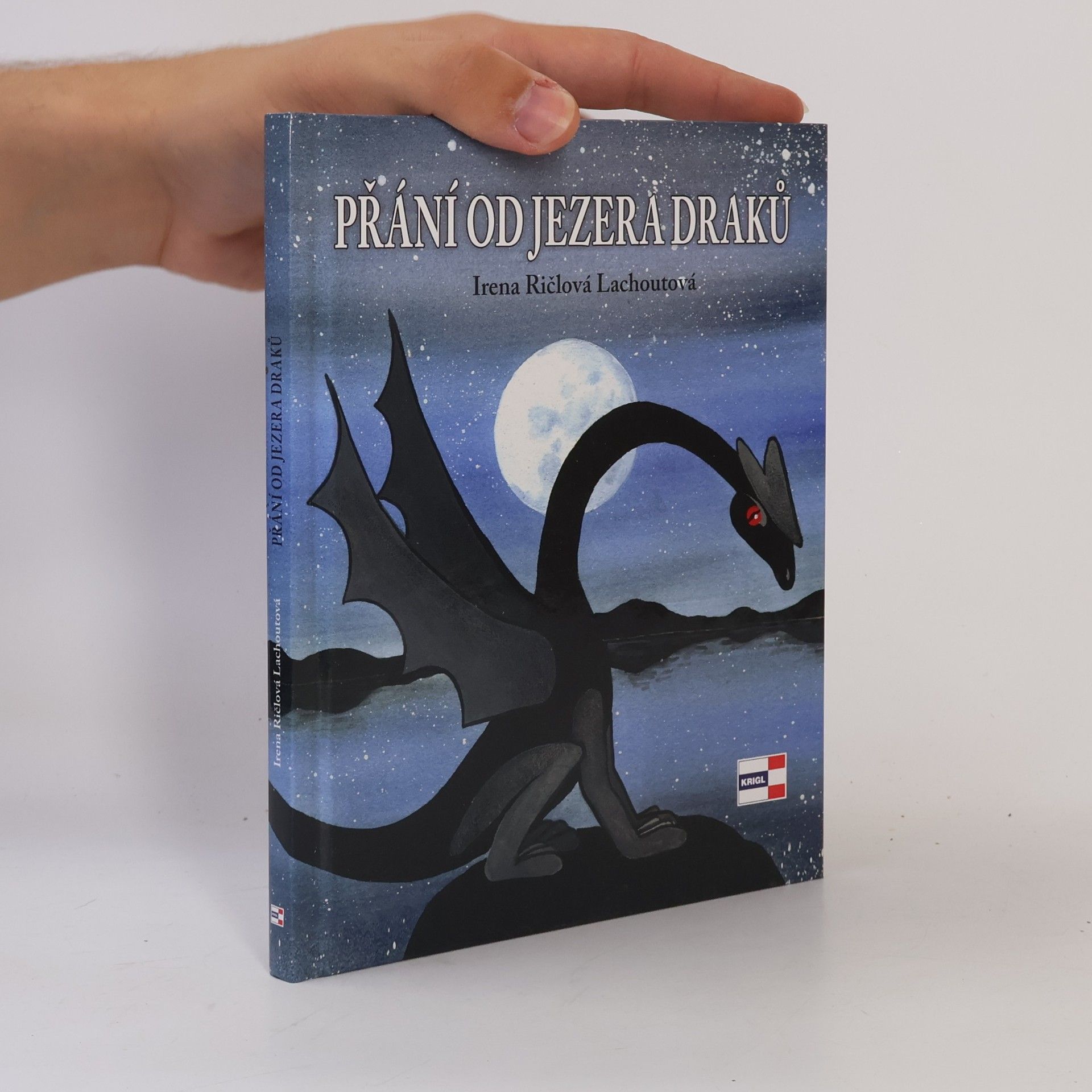 Irena Lachoutová Přání od jezera draků