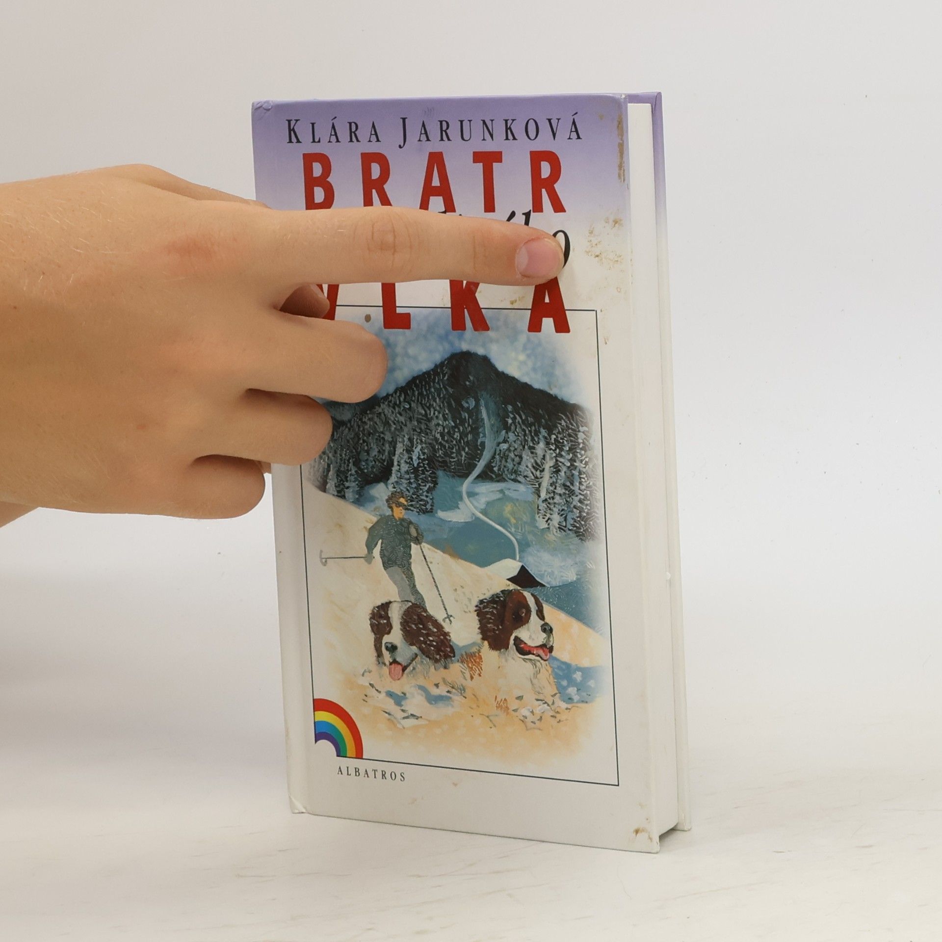 Alena Benešová Bratr Mlčenlivého vlka