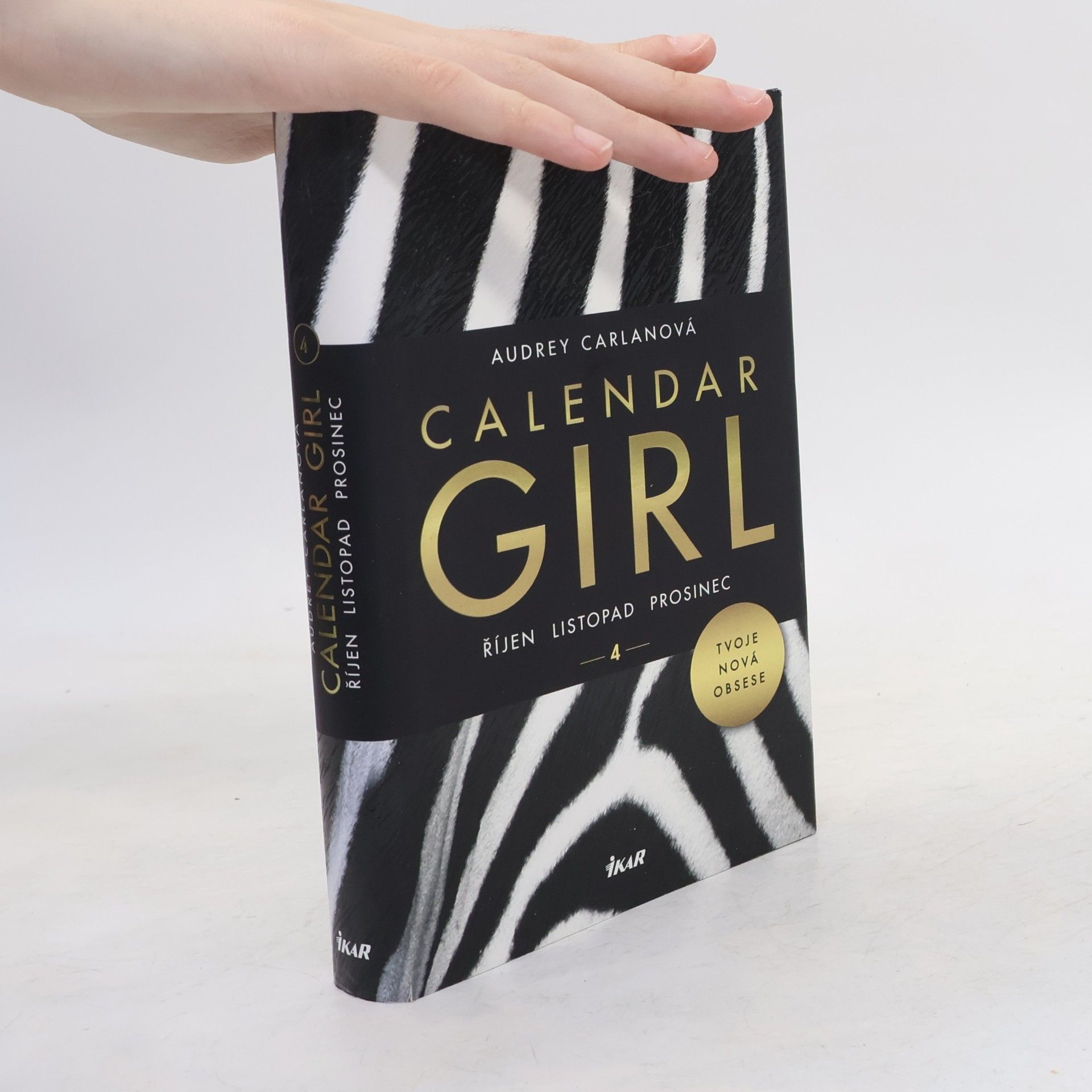 Audrey Carlan Calendar girl. 4, Říjen, listopad, prosinec