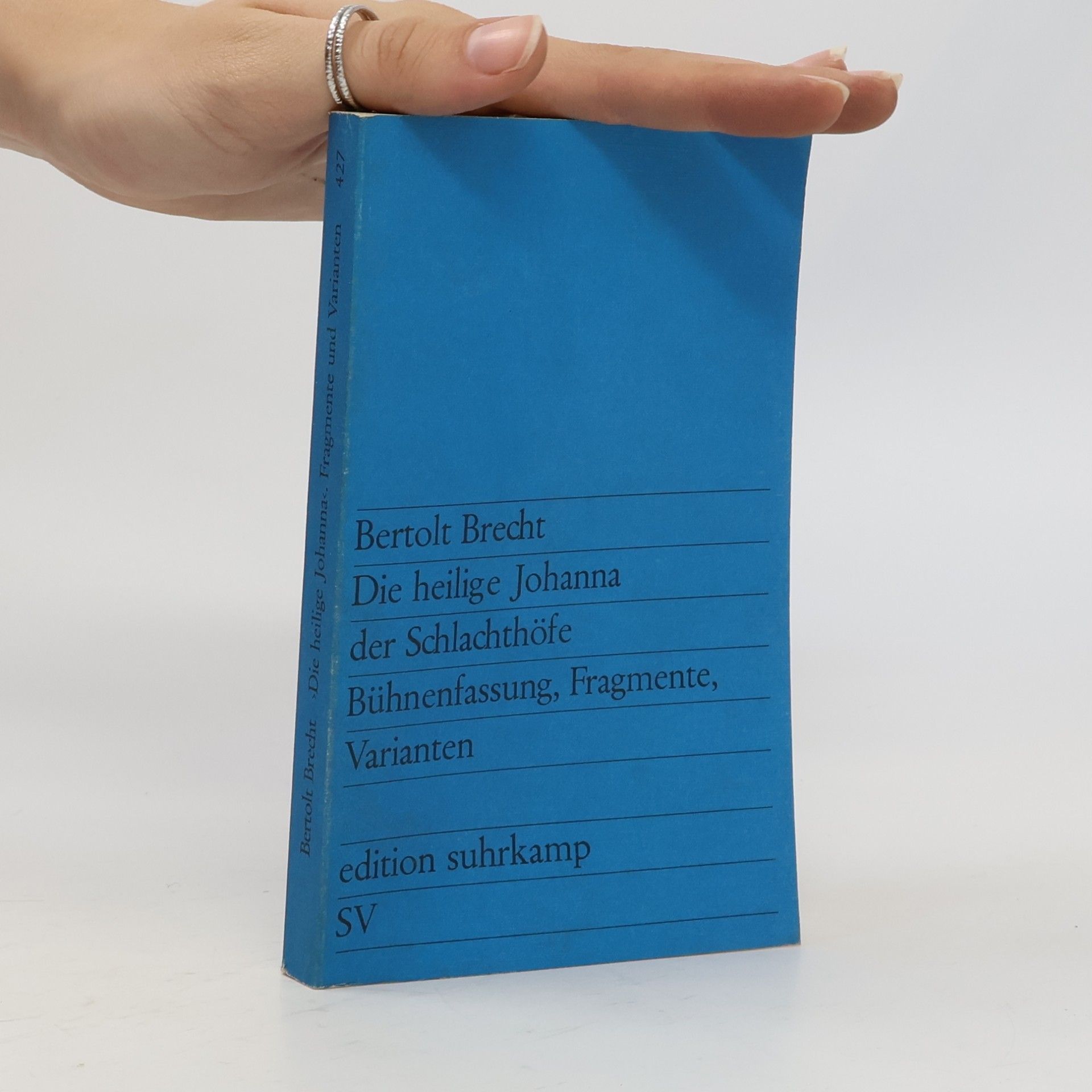 Bertolt Brecht Die heilige Johanna der Schlachthöfe