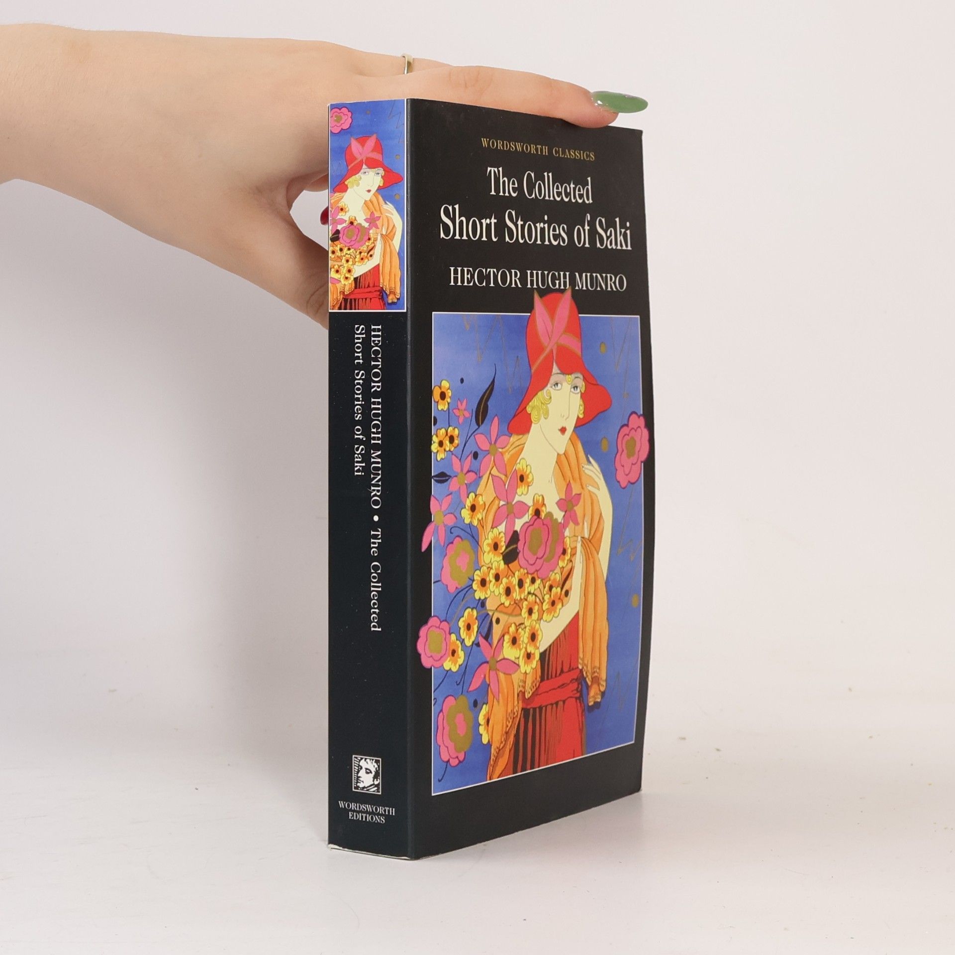 Hector Hugh Munro The complete stories of Saki