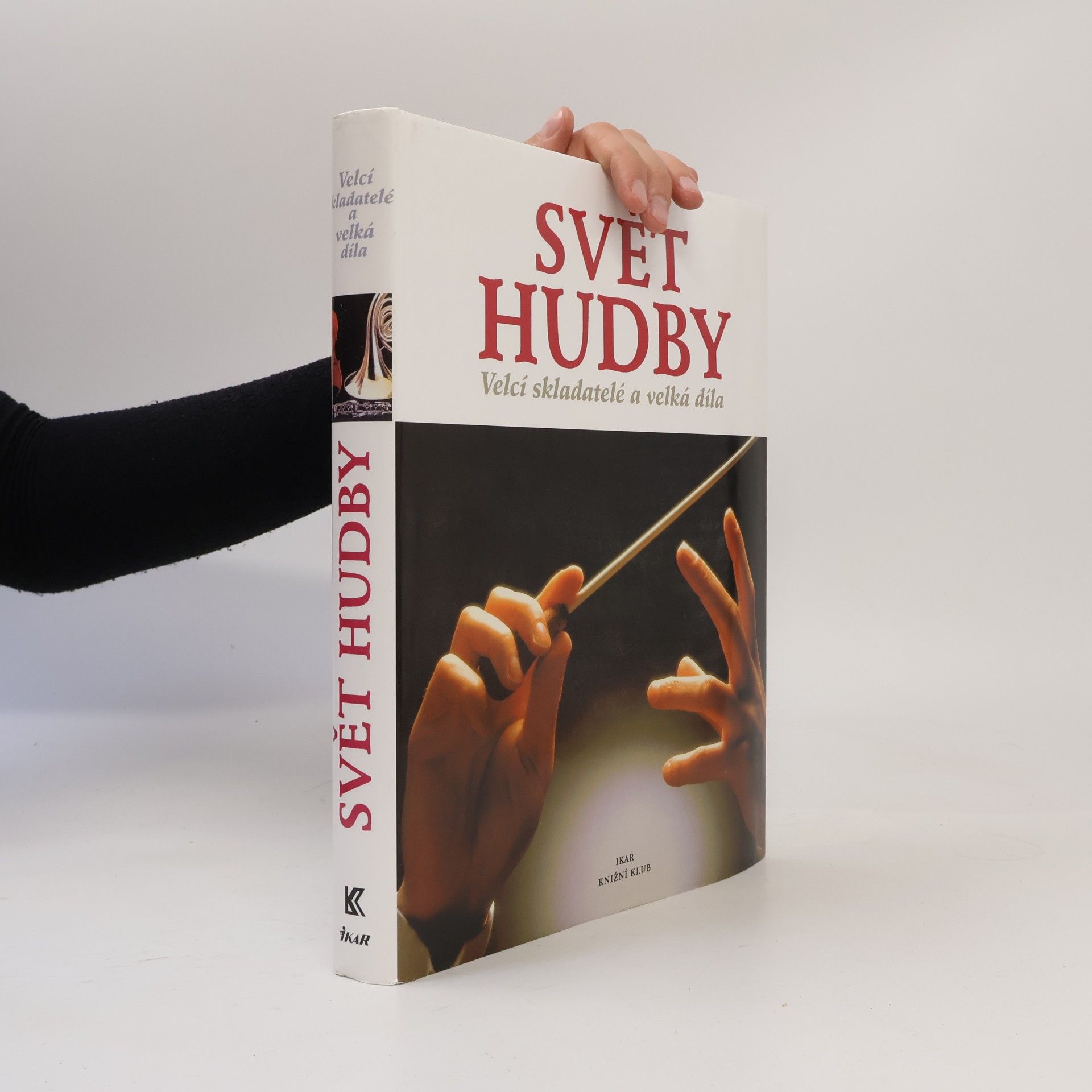Carlos Gispert Svět hudby: Velcí skladatelé a velká díla