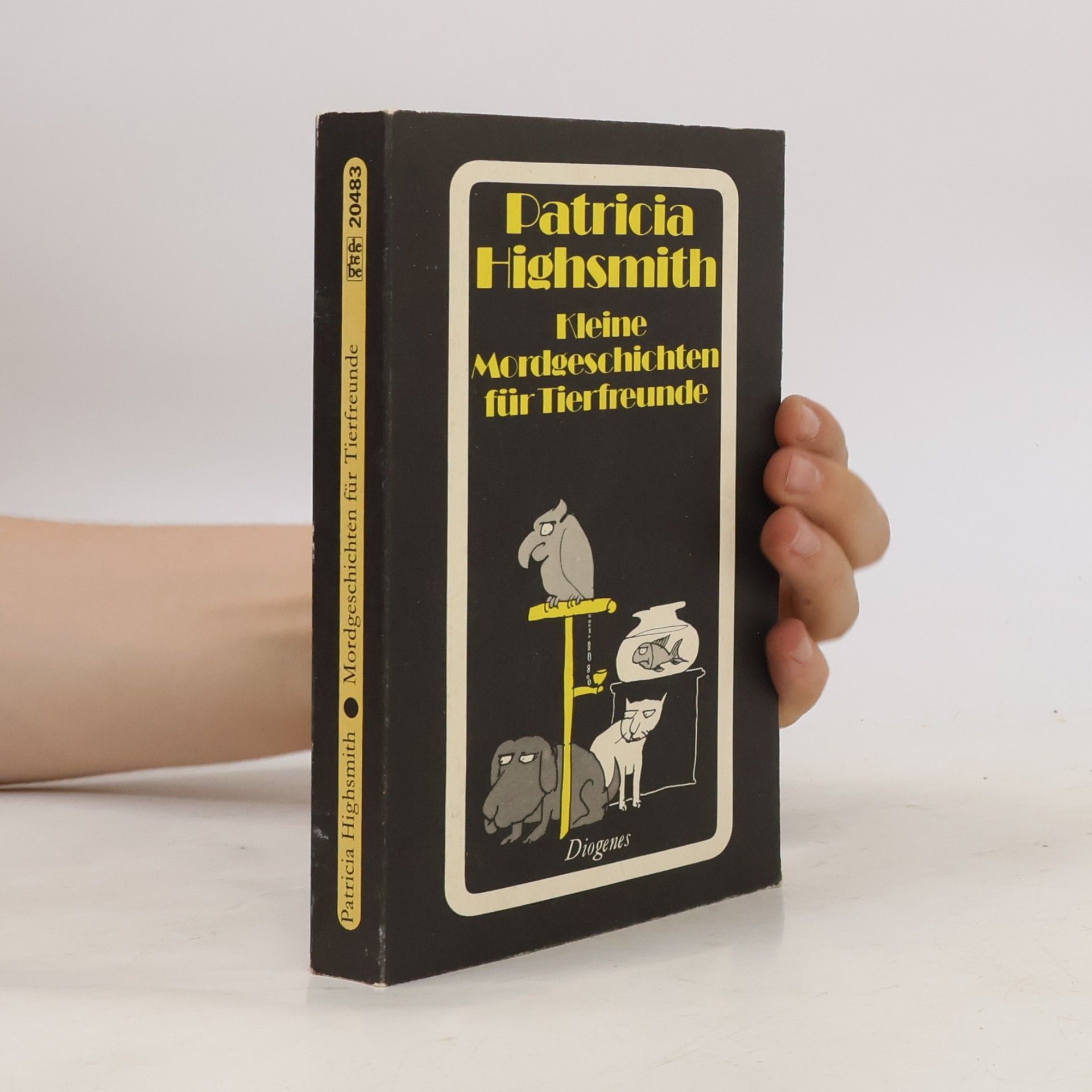Patricia Highsmith Kleine Mordgeschichten für Tierfreunde