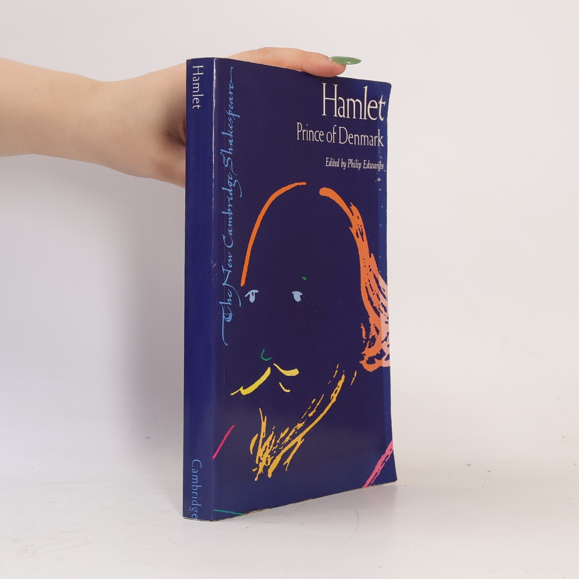 Philip Edwards The New Cambridge Shakespeare: Hamlet, Prince of Denmark