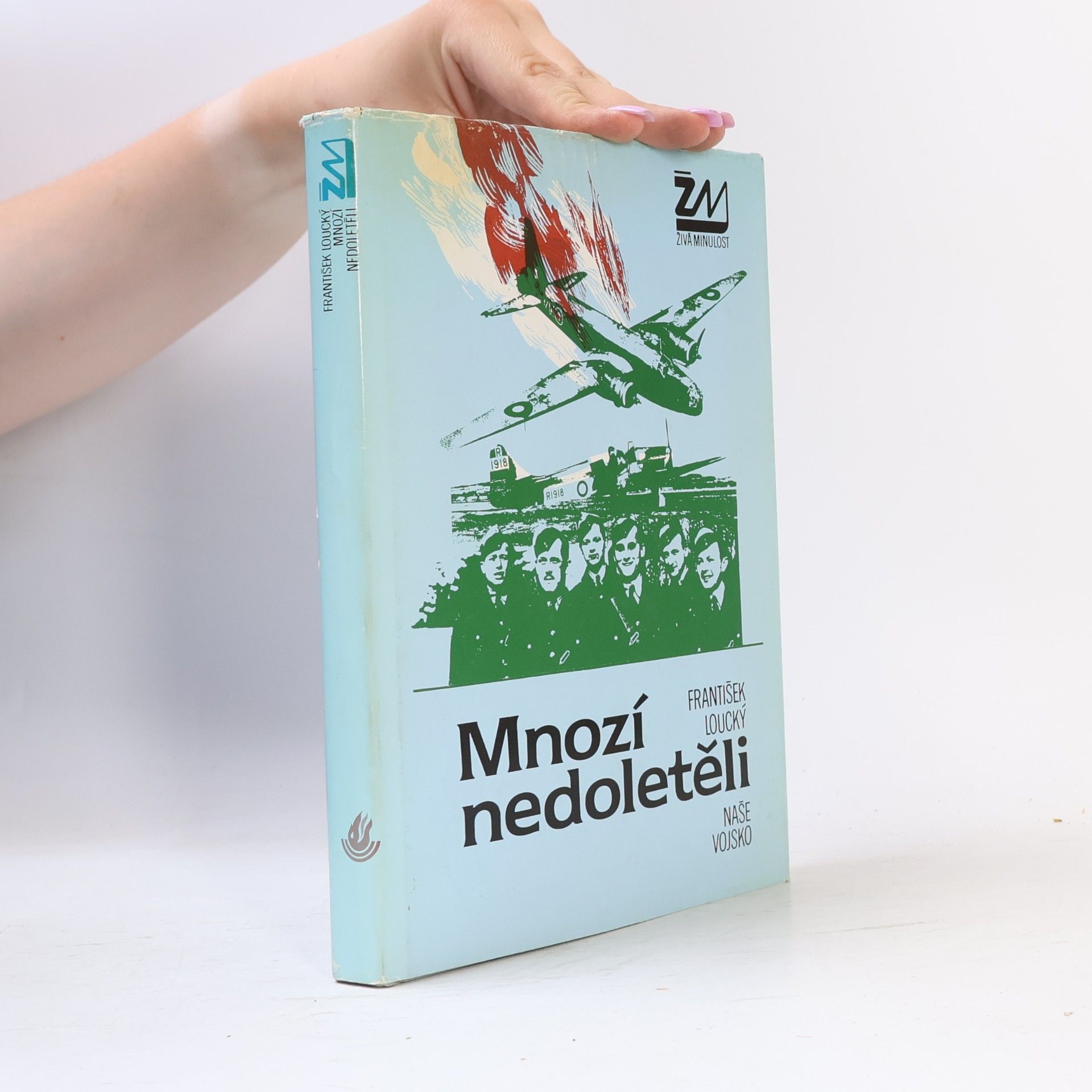 František Loucký Mnozí nedoletěli