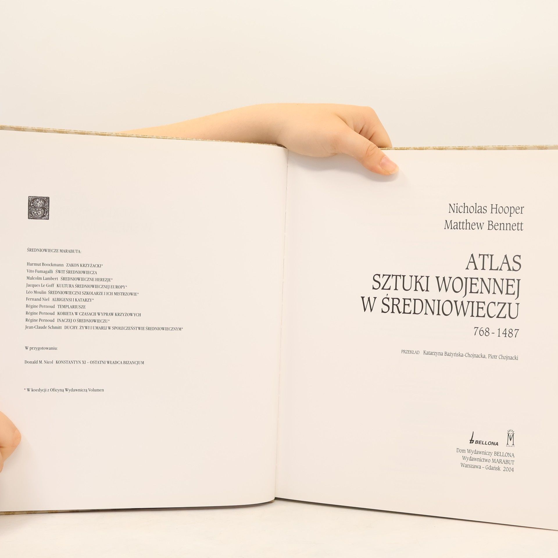 Matthew Bennett Atlas sztuki wojennej w średniowieczu 768-1487