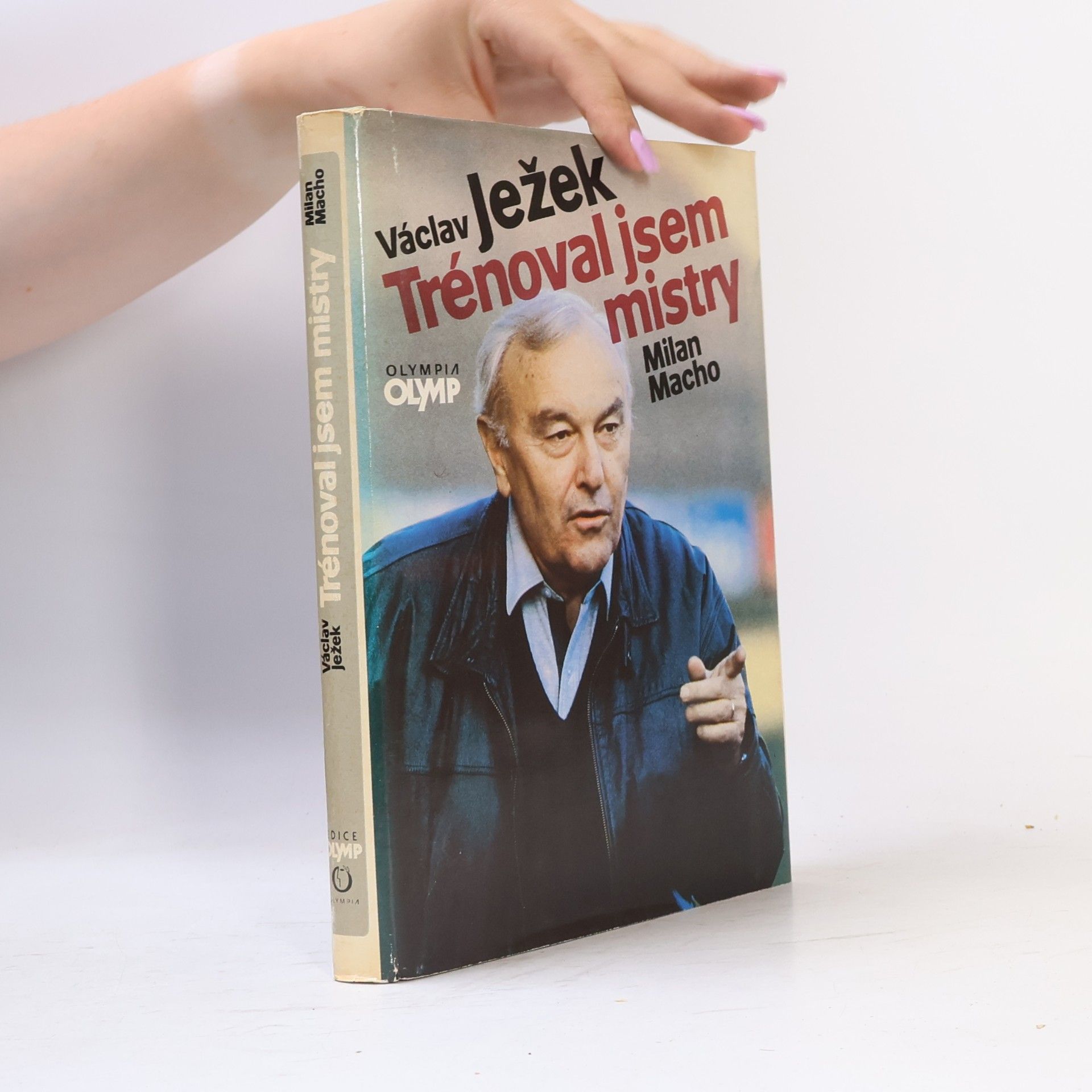 Václav Ježek Trénoval jsem mistry