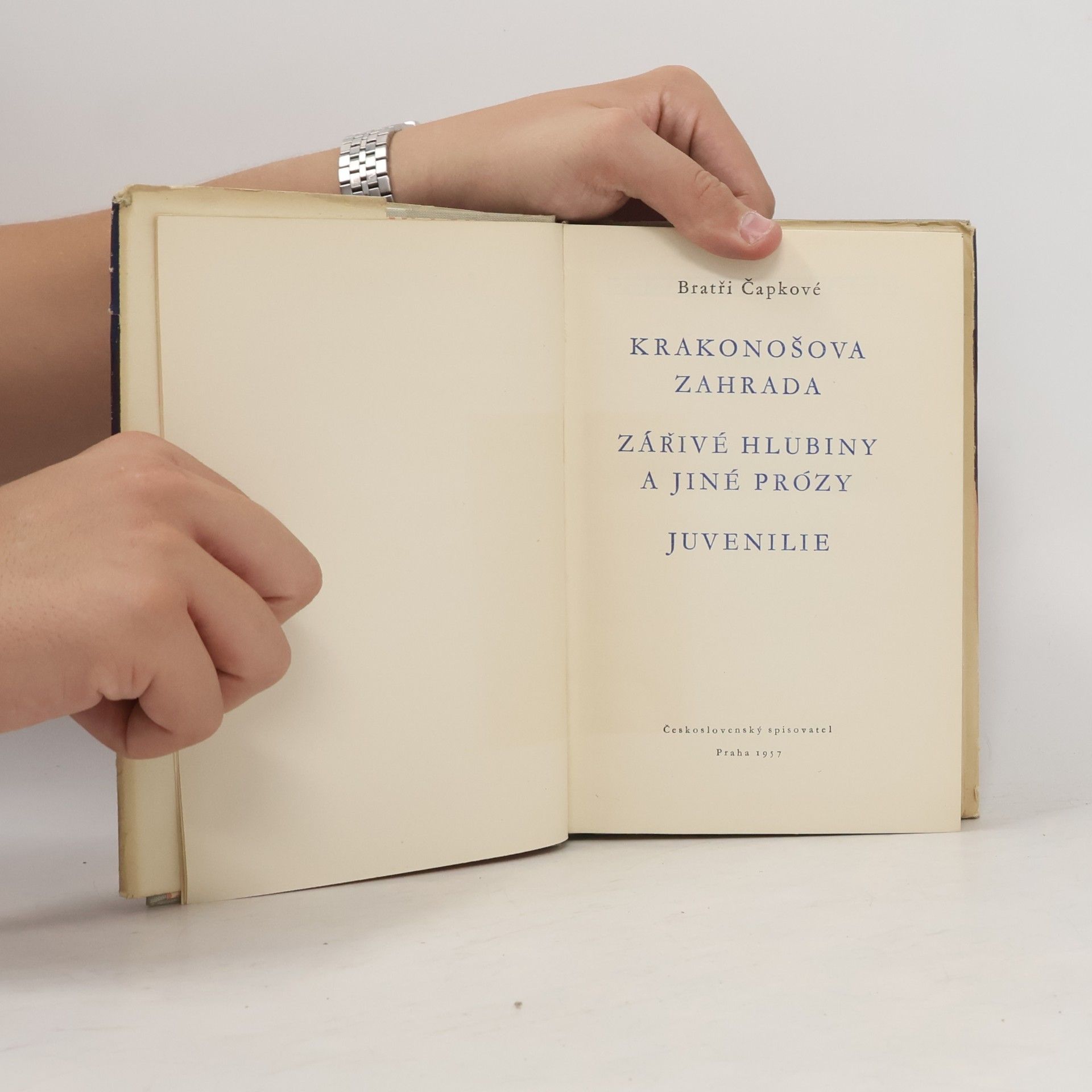 Karel Čapek Krakonošova zahrada. Zářivé hlubiny. Juvenilie