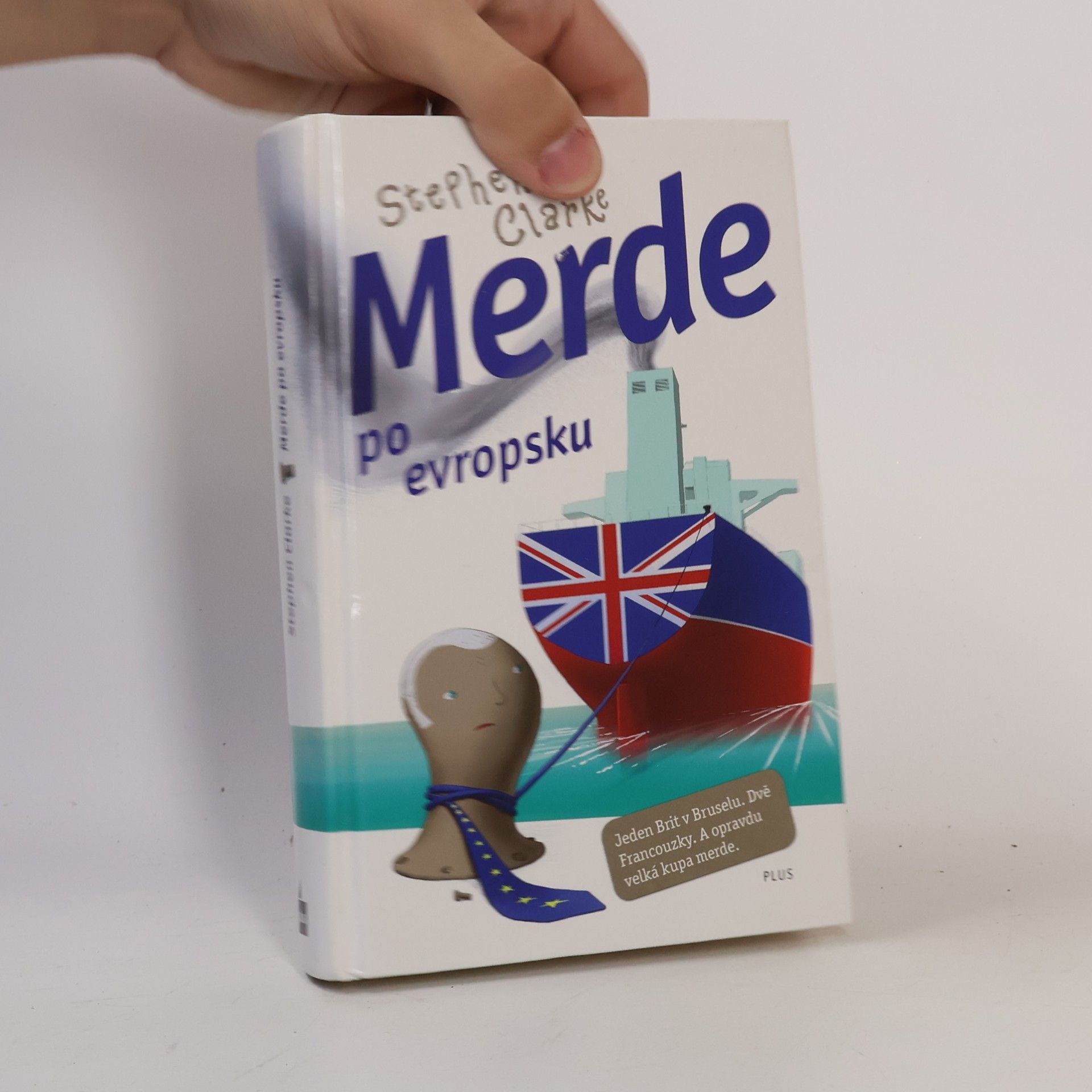 Stephen Clarke Merde po evropsku