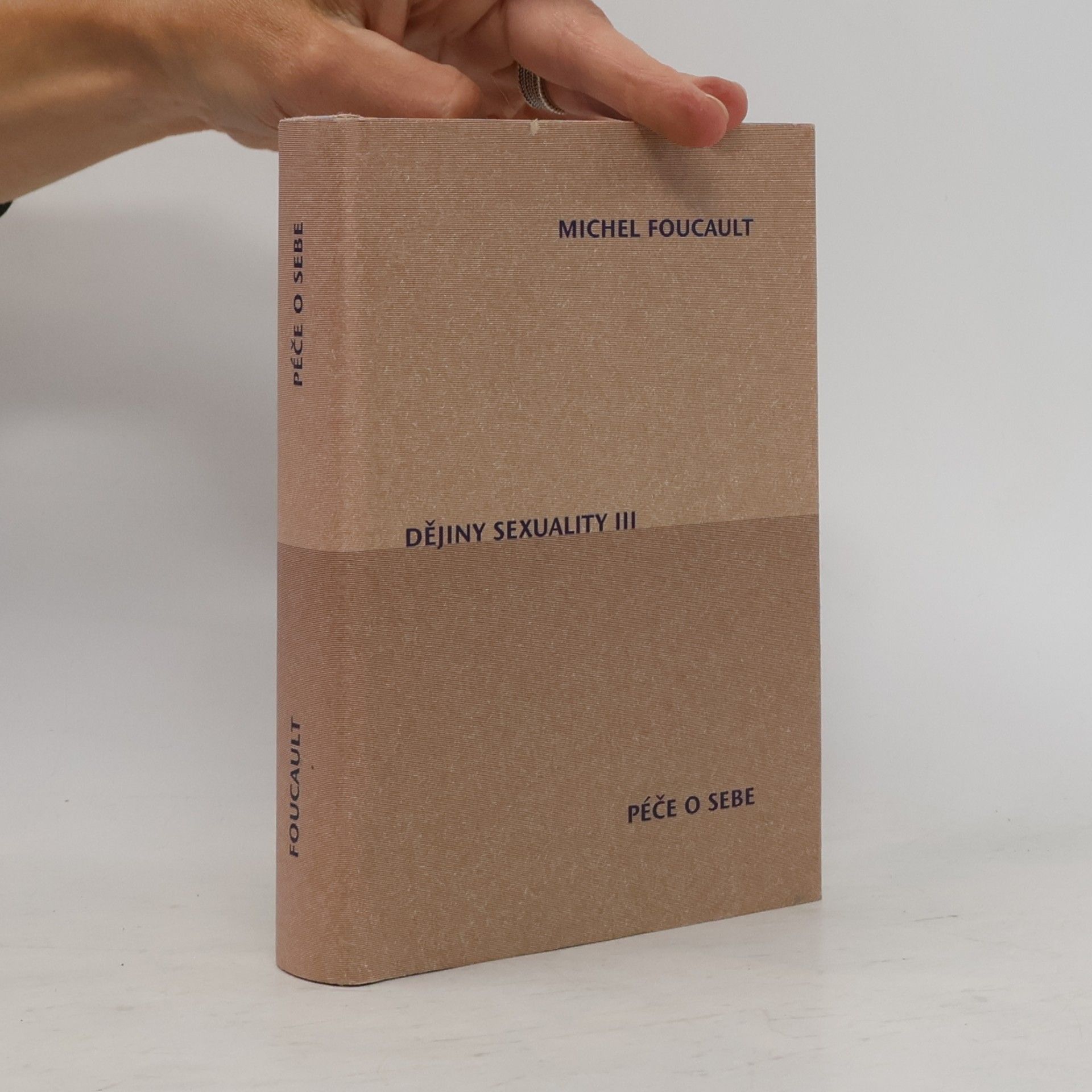 Michel Foucault Dějiny sexuality III. Péče o sebe