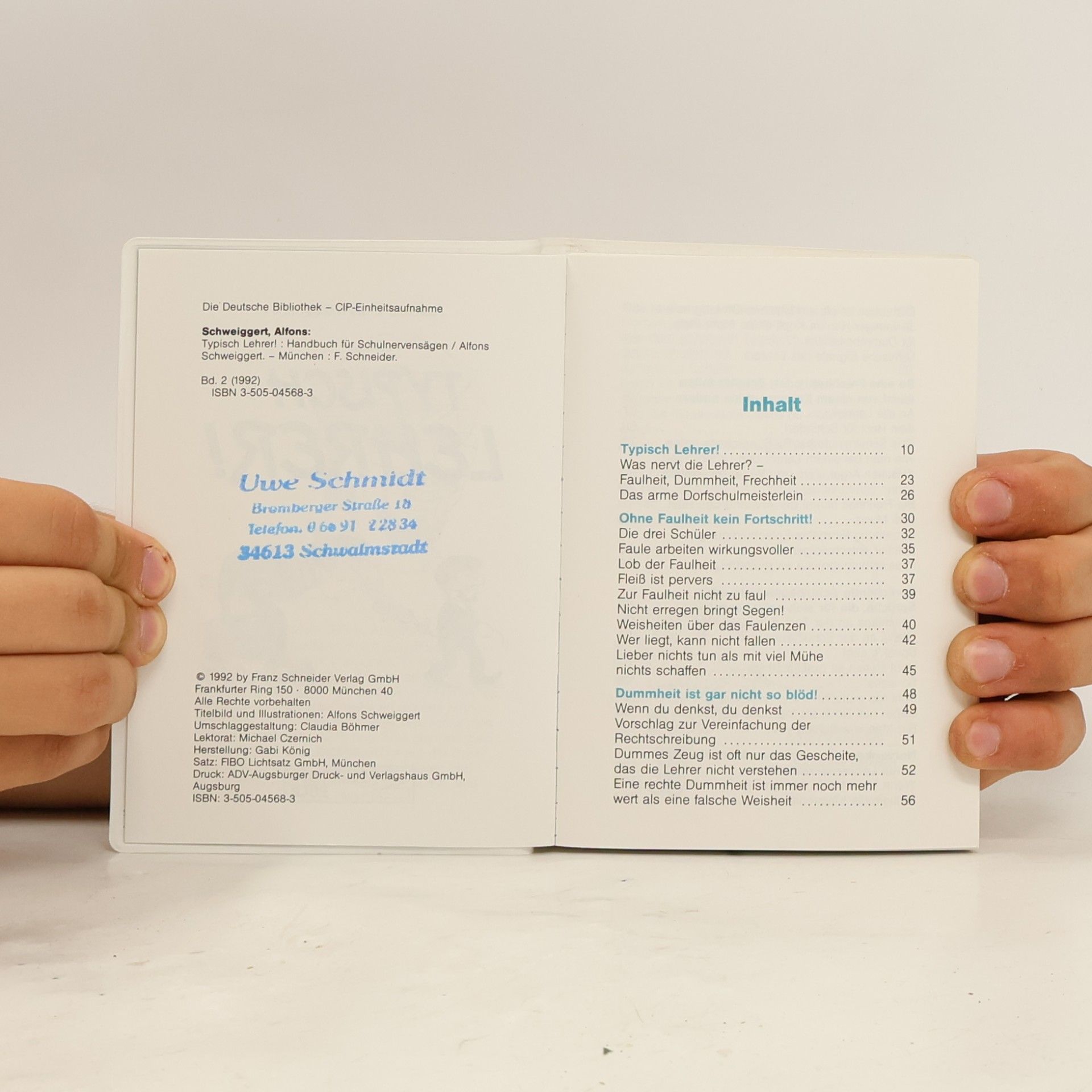 Alfons Schweiggert Typisch Lehrer!: Handbuch für Schulnervensägen