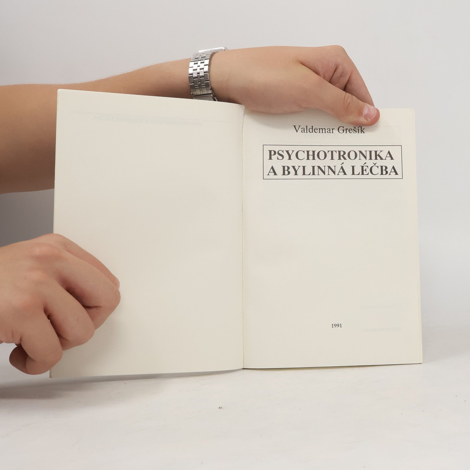 Valdemar Grešík Psychotronika a bylinná léčba