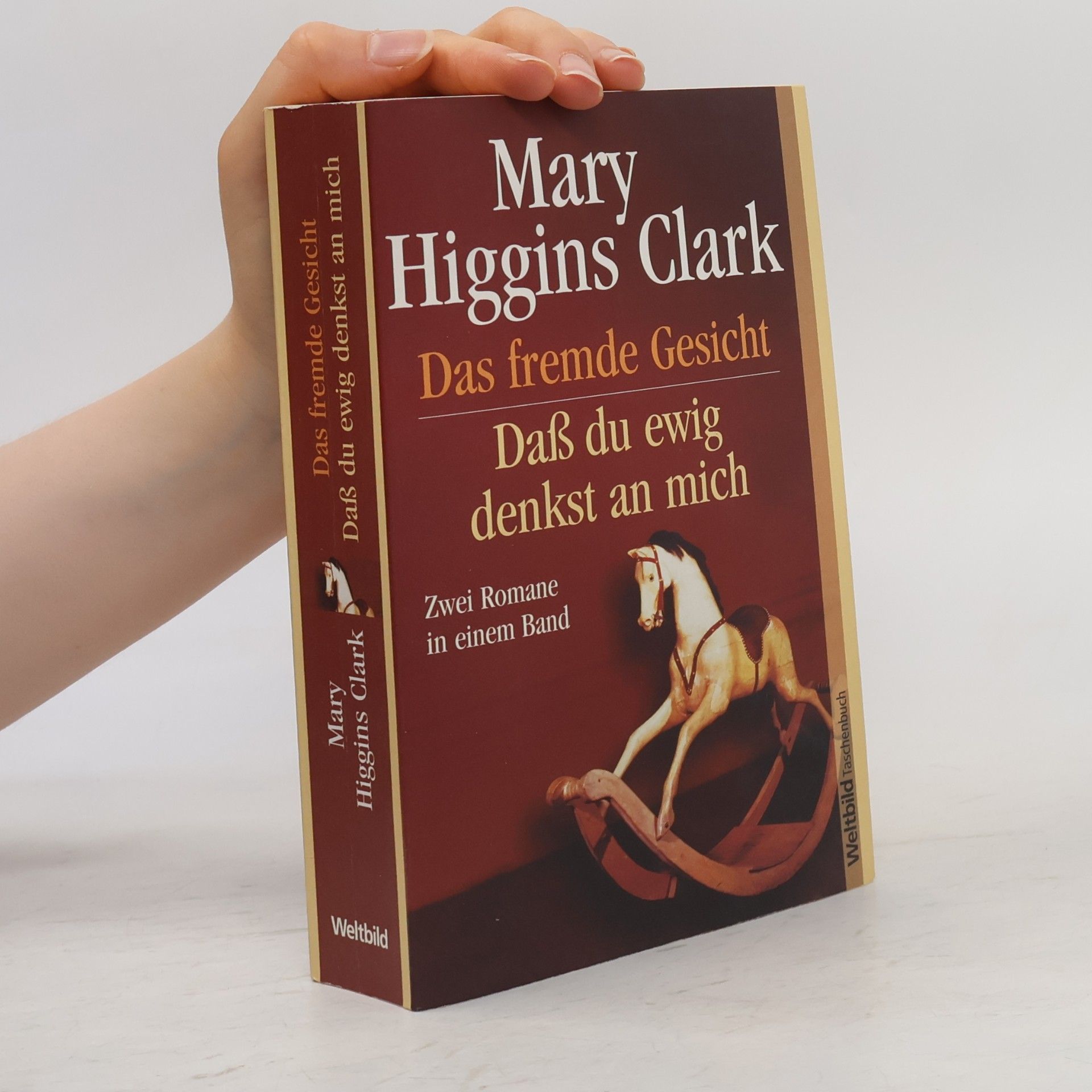 Mary Higginsová Clarková Das fremde Gesicht/Daß du ewig denkst an mich