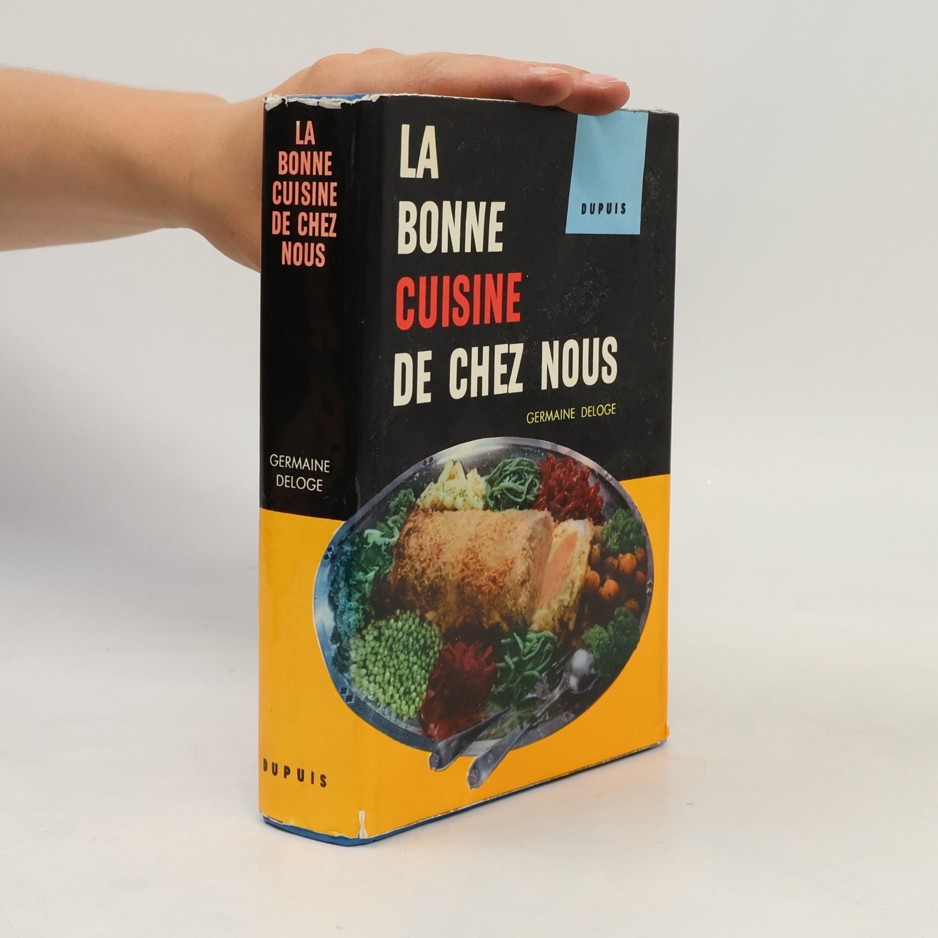Germaine Deloge La bonne cuisine de chez nous