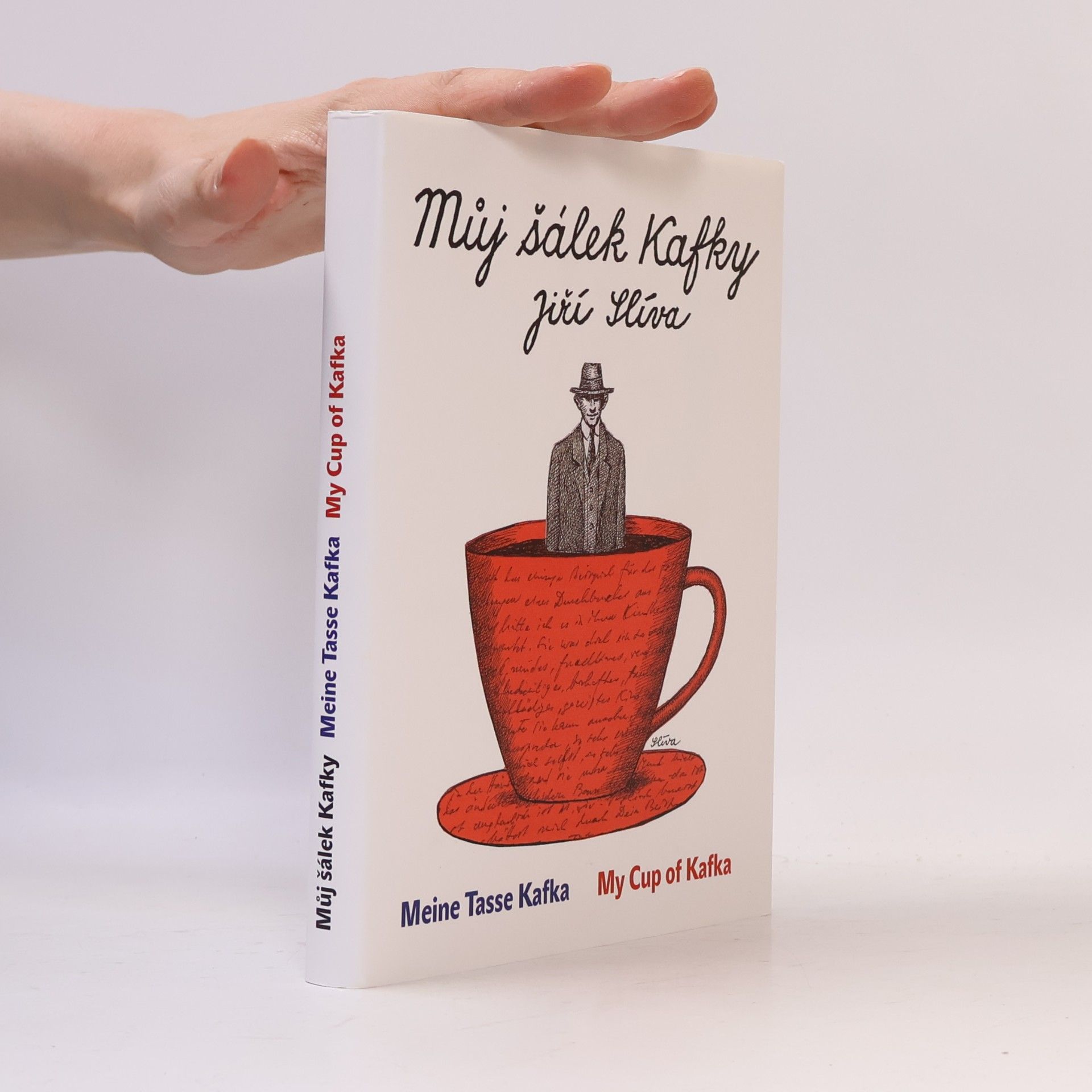 Můj šálek Kafky. Meine Tasse Kafka. My cup of Kafka