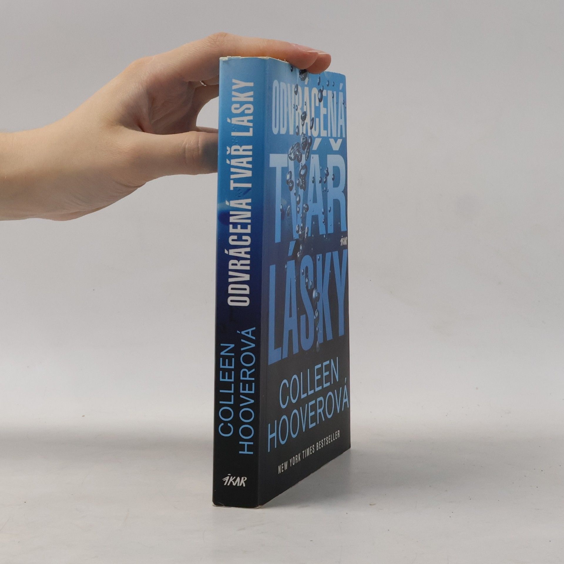 Colleen Hoover Odvrácená tvář lásky