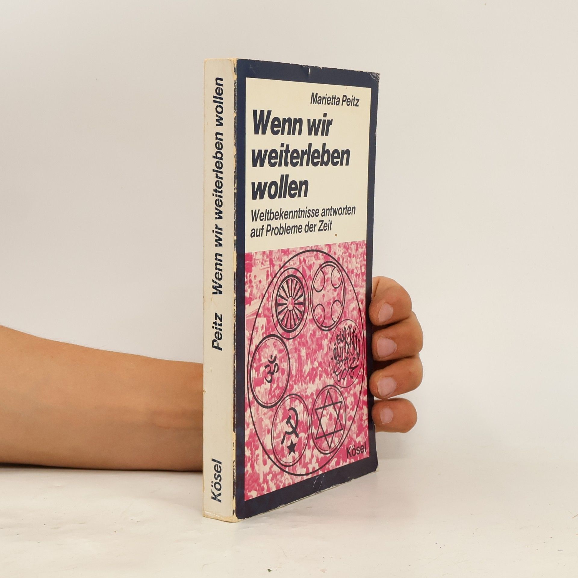 Wenn wir weiterleben wollen