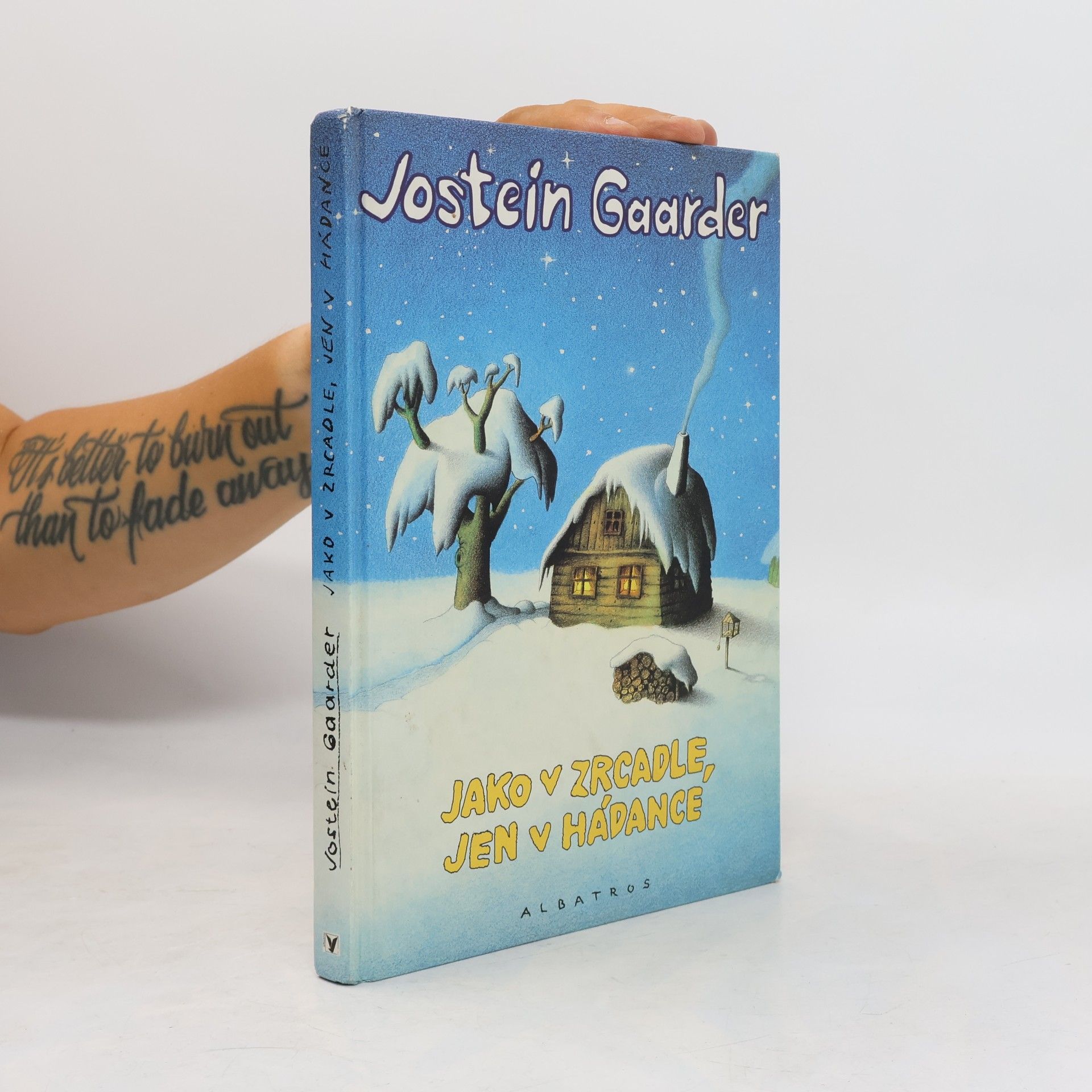 Jostein Gaarder Jako v zrcadle, jen v hádance