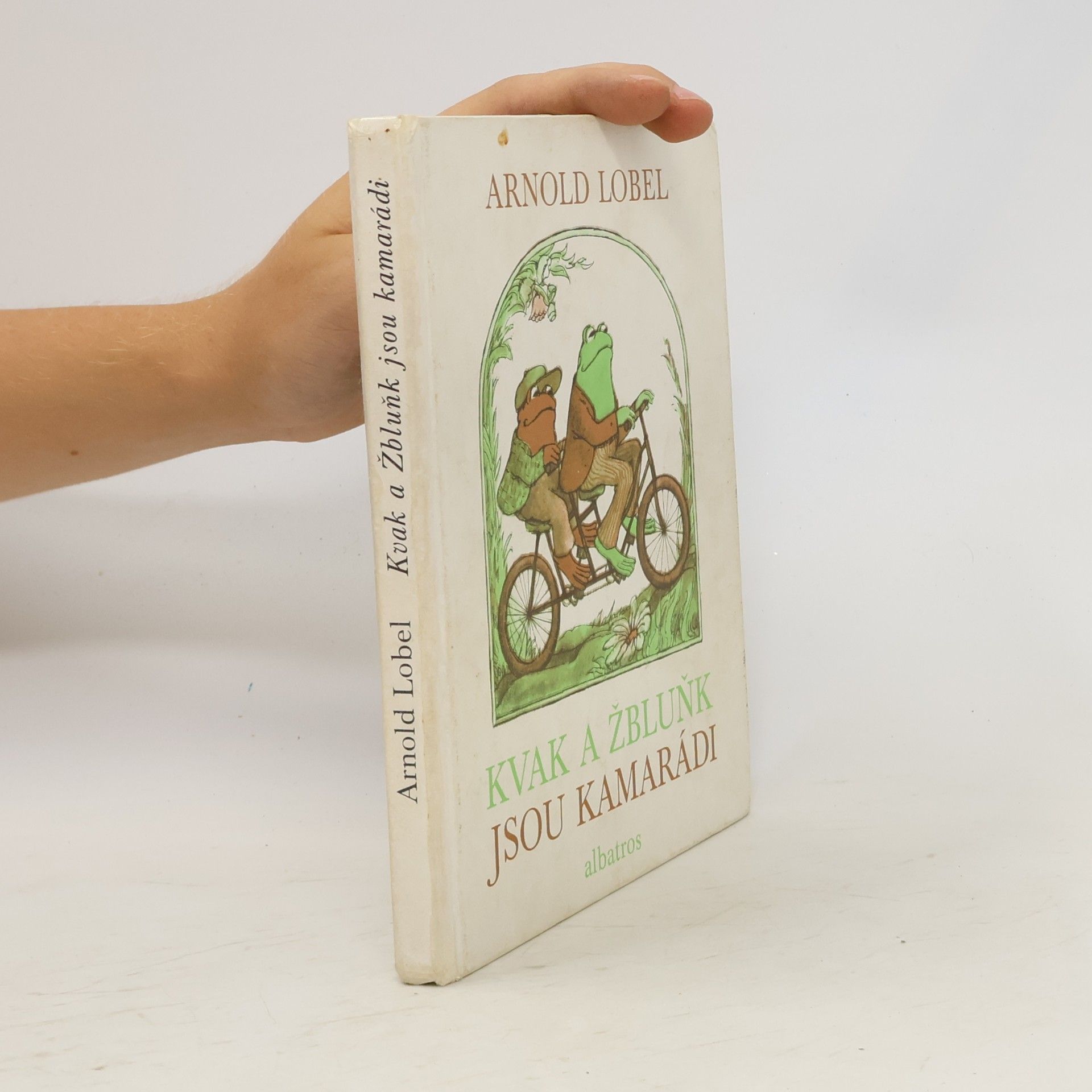 Arnold Lobel Kvak a Žbluňk jsou kamarádi