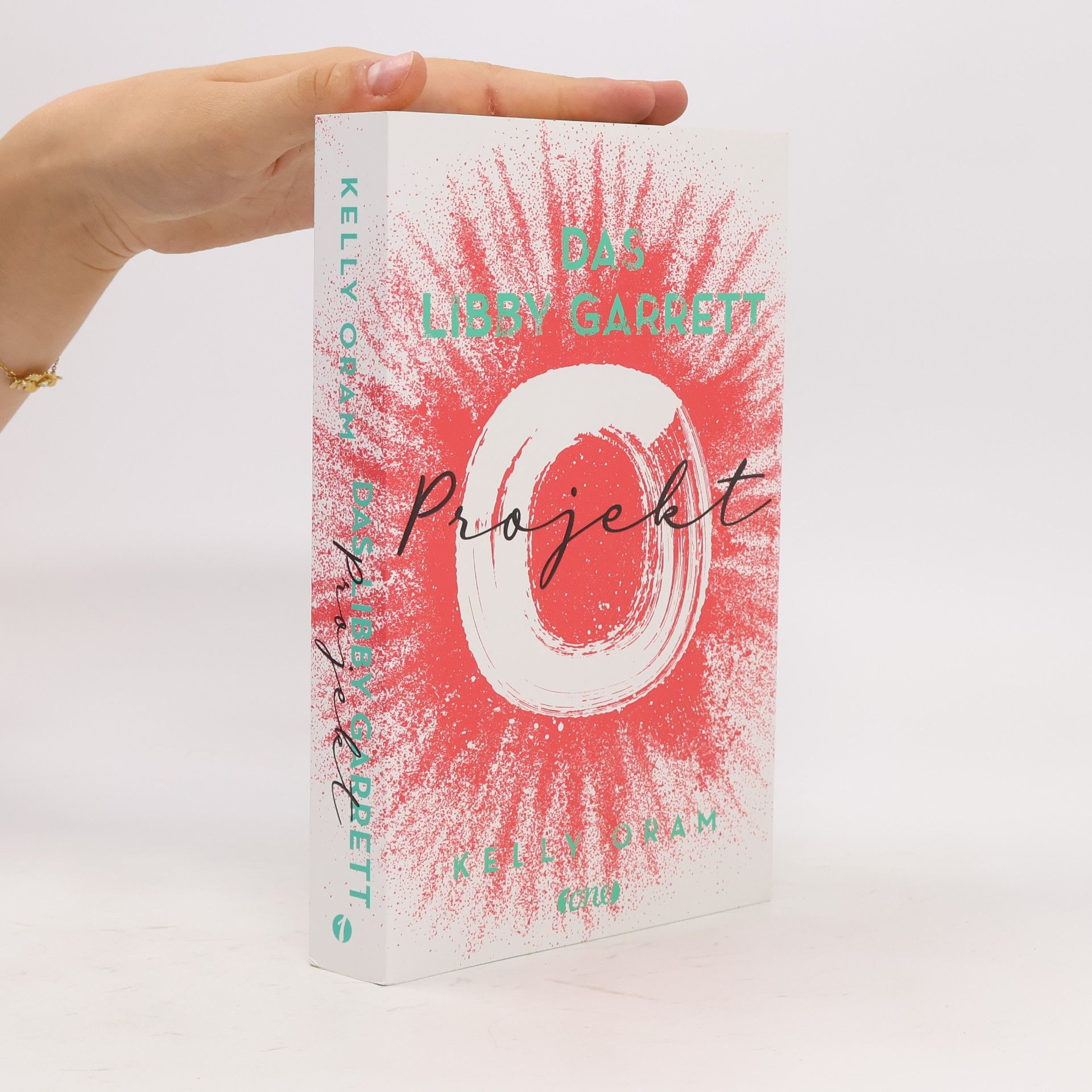 Kelly Oram Das Libby Garrett Projekt