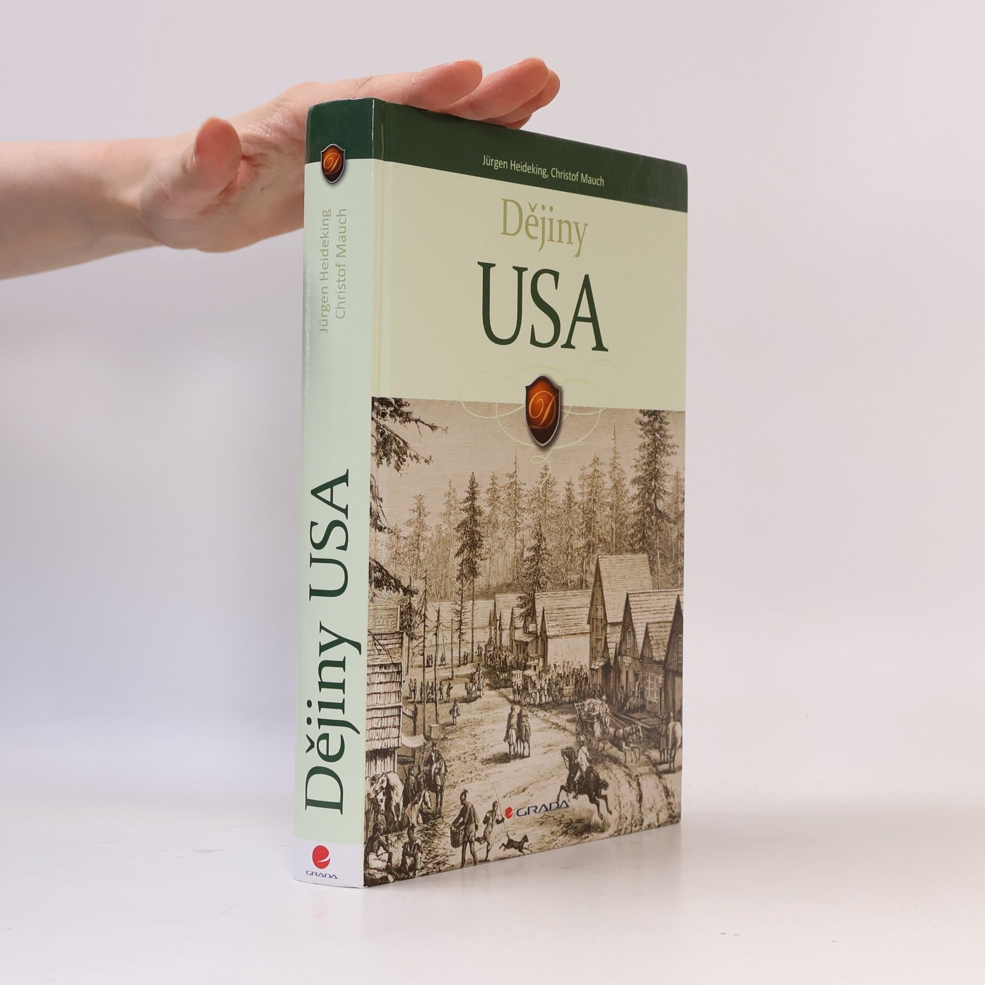 Jürgen Heideking Dějiny USA