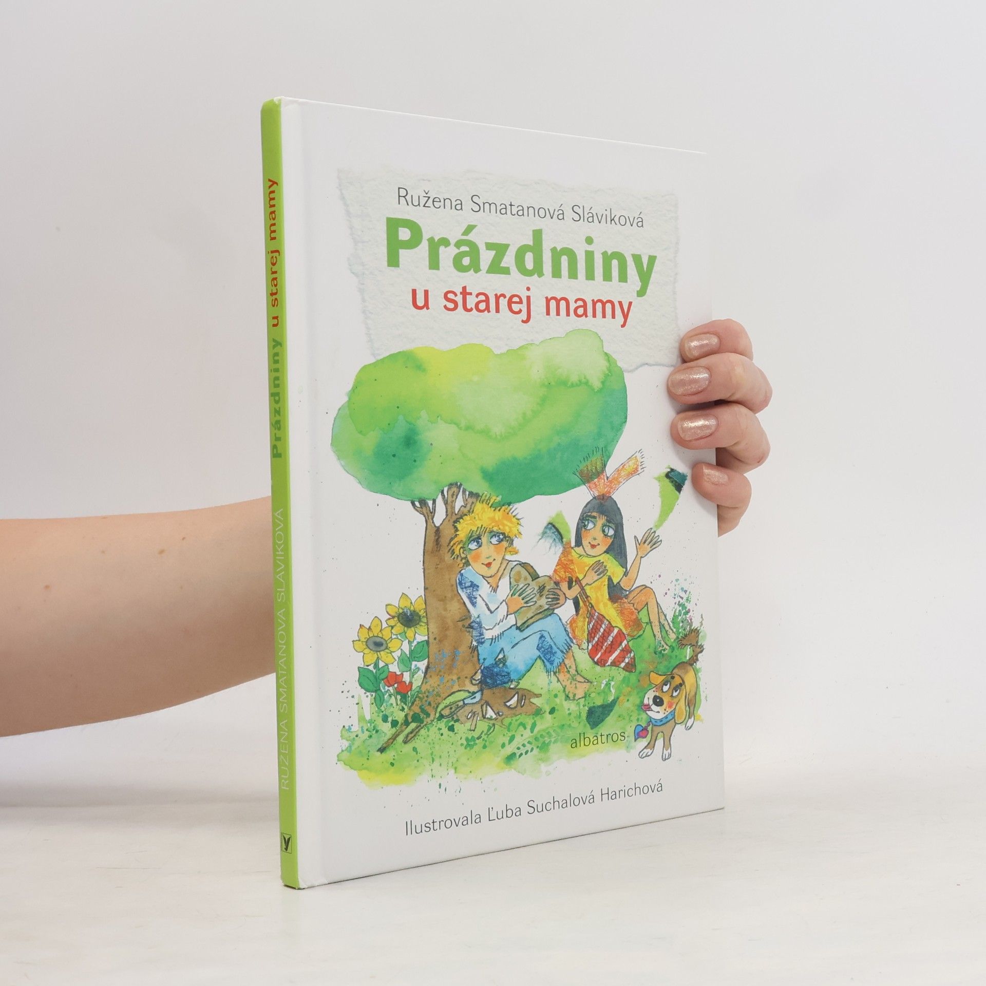 Ružena Smatanová Sláviková Prázdniny u starej mamy
